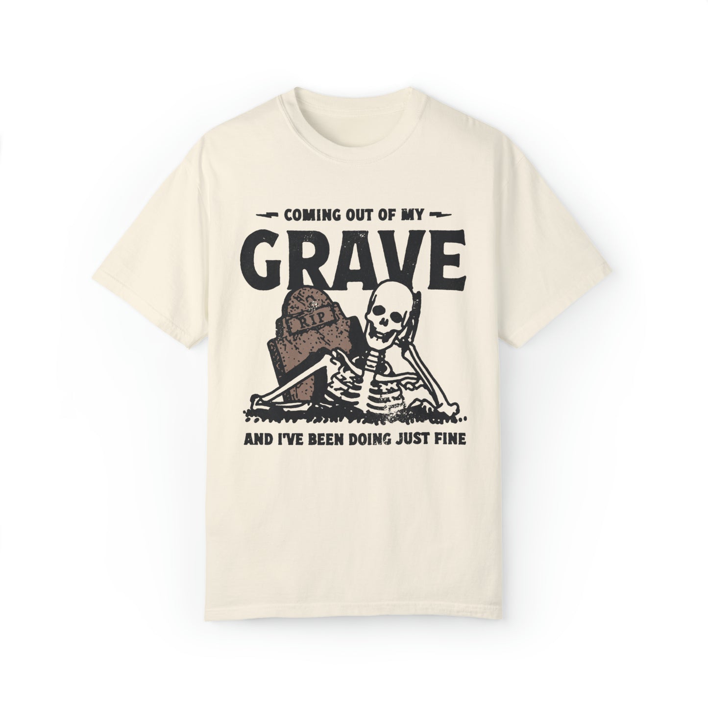 Coming Out Of My Grave Shirt