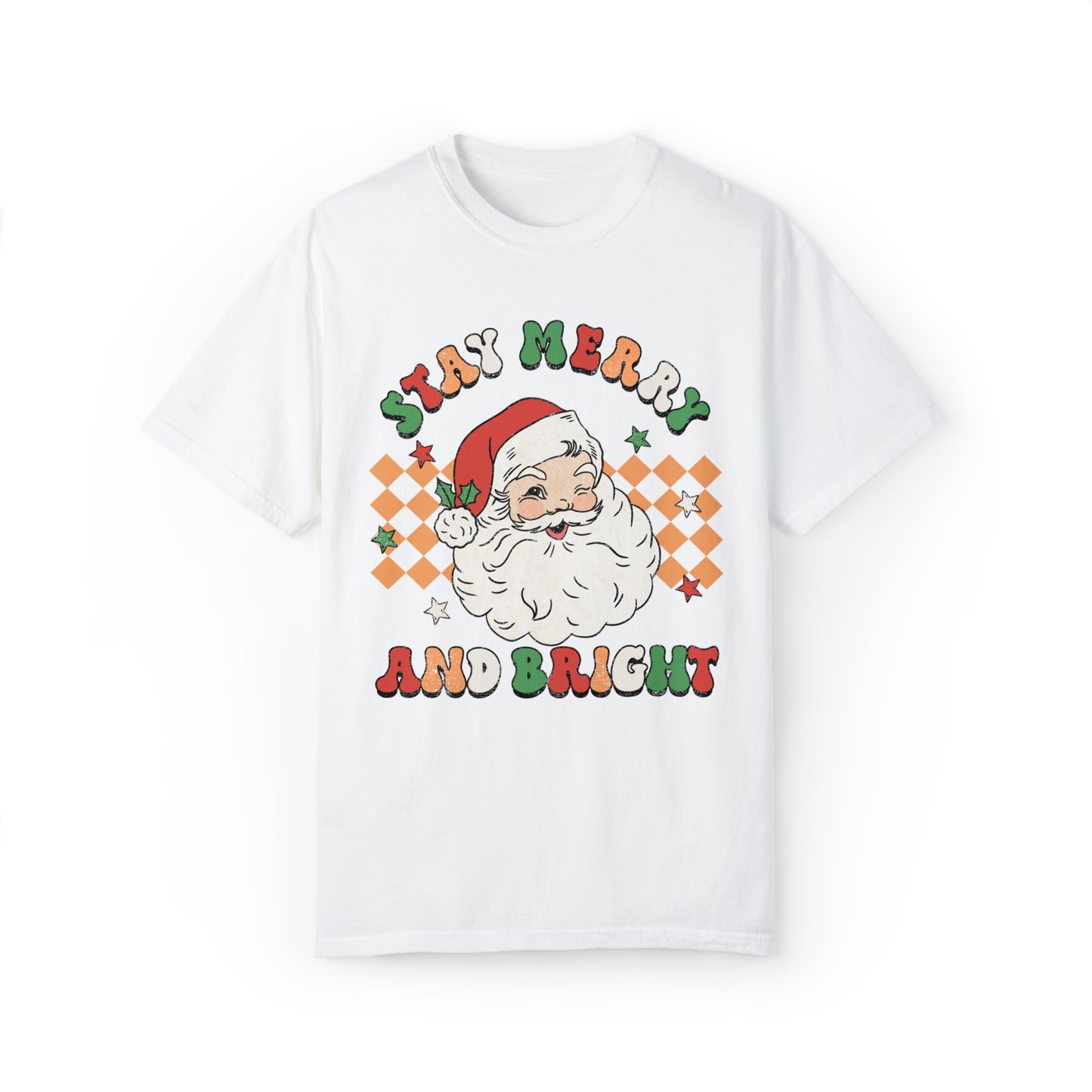 Stay Merry and Bright Christmas Shirt