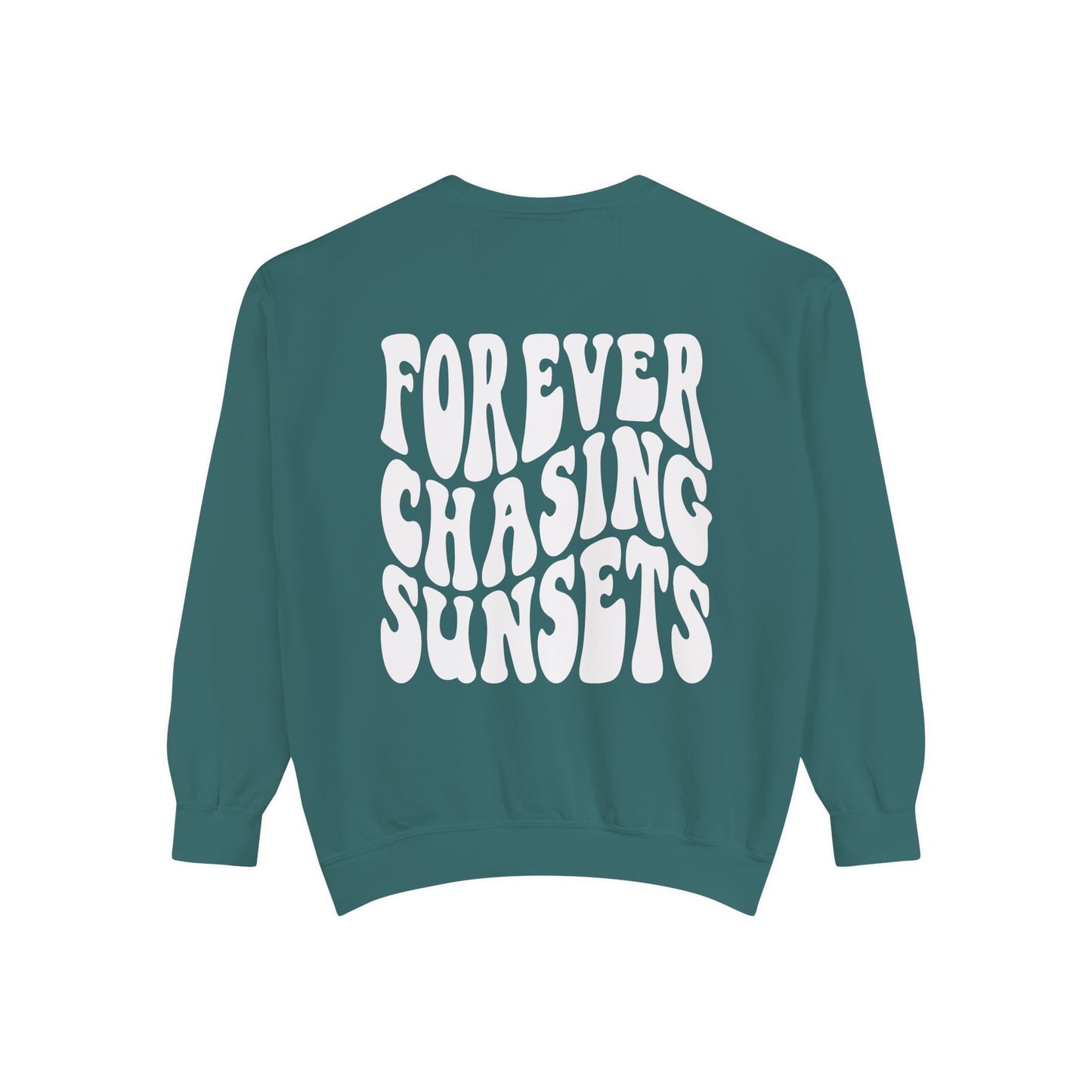 Forever Chasing Sunsets Sweatshirt