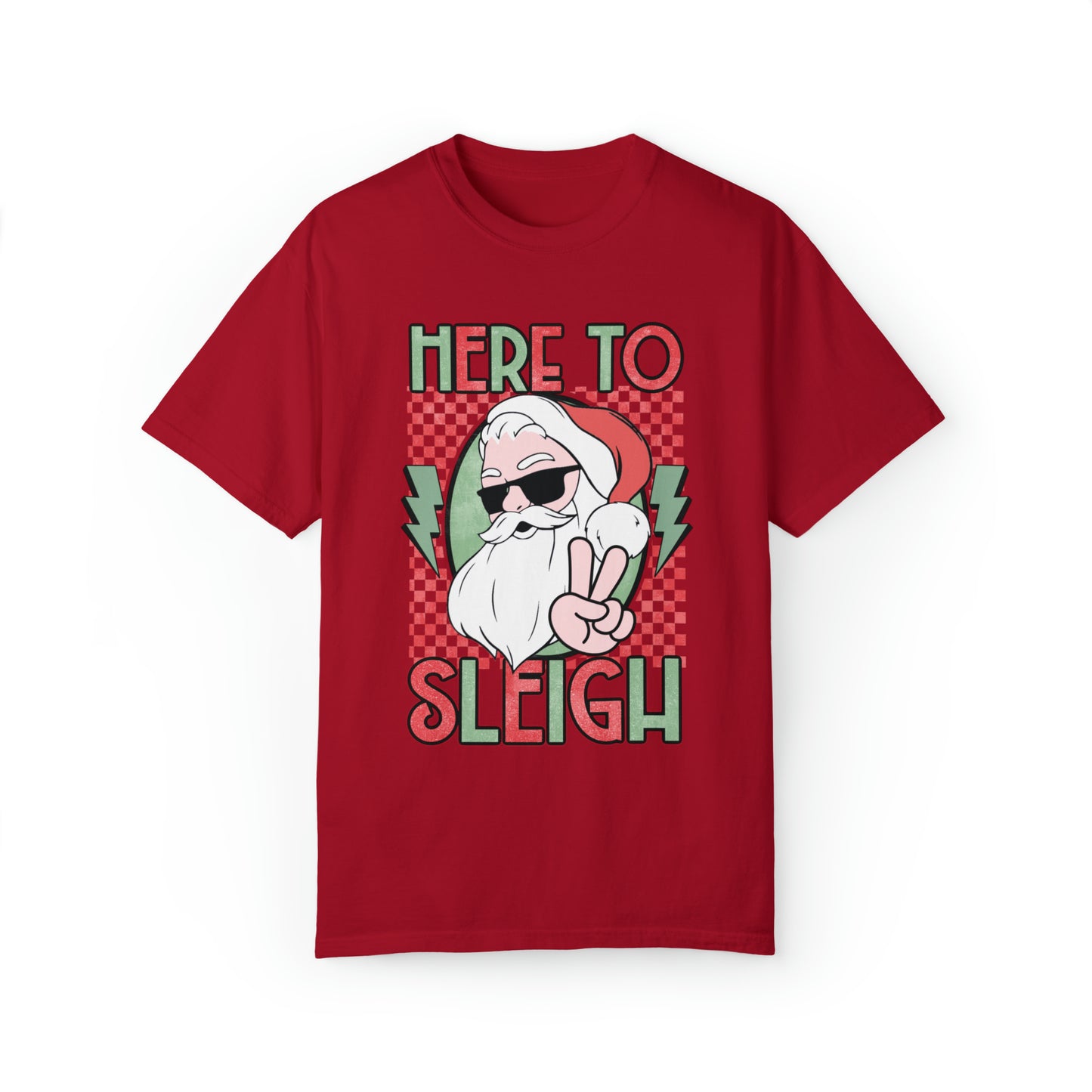 Here to Sleigh Santa Shirt