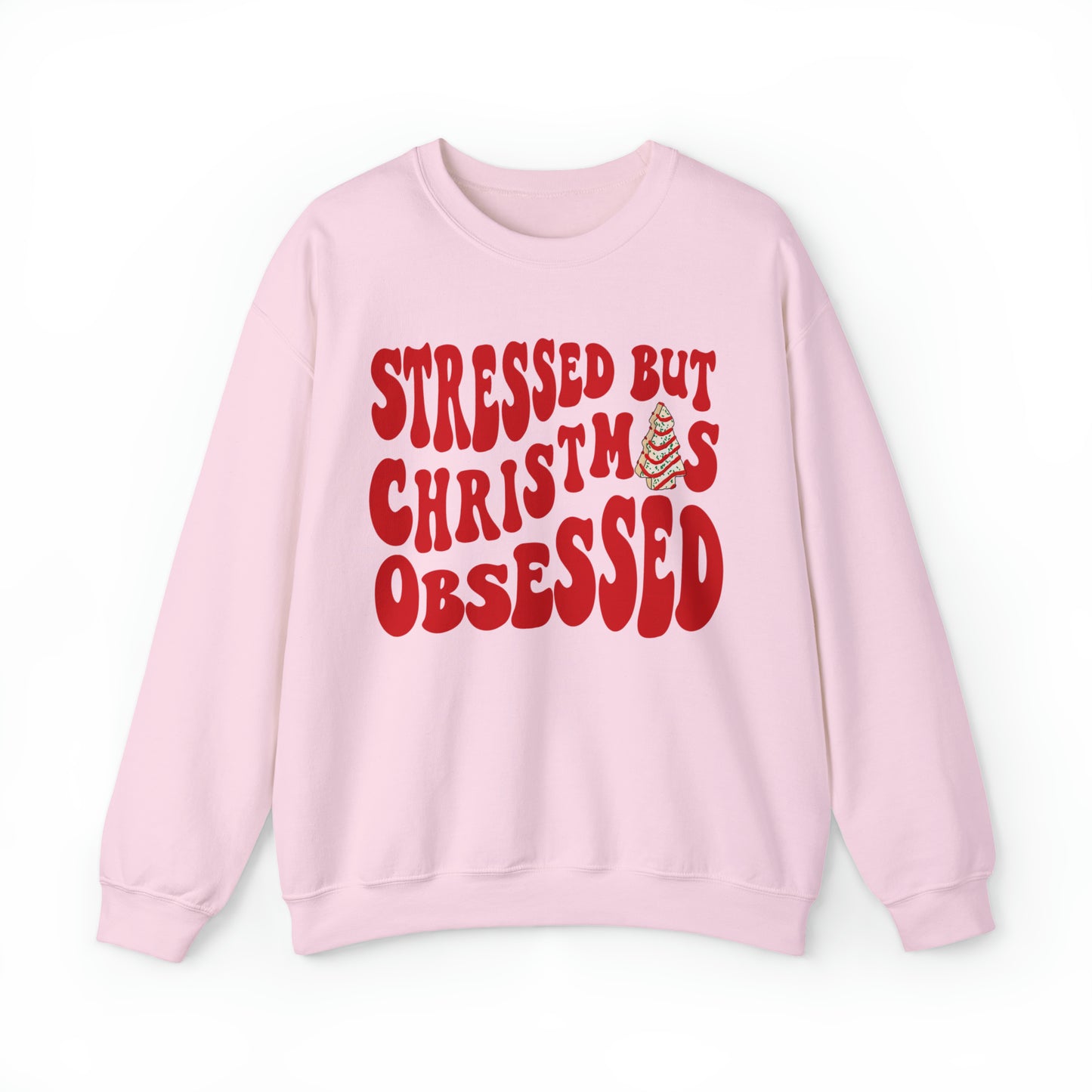 Stressed But Christmas Obsessed Sweatshirt