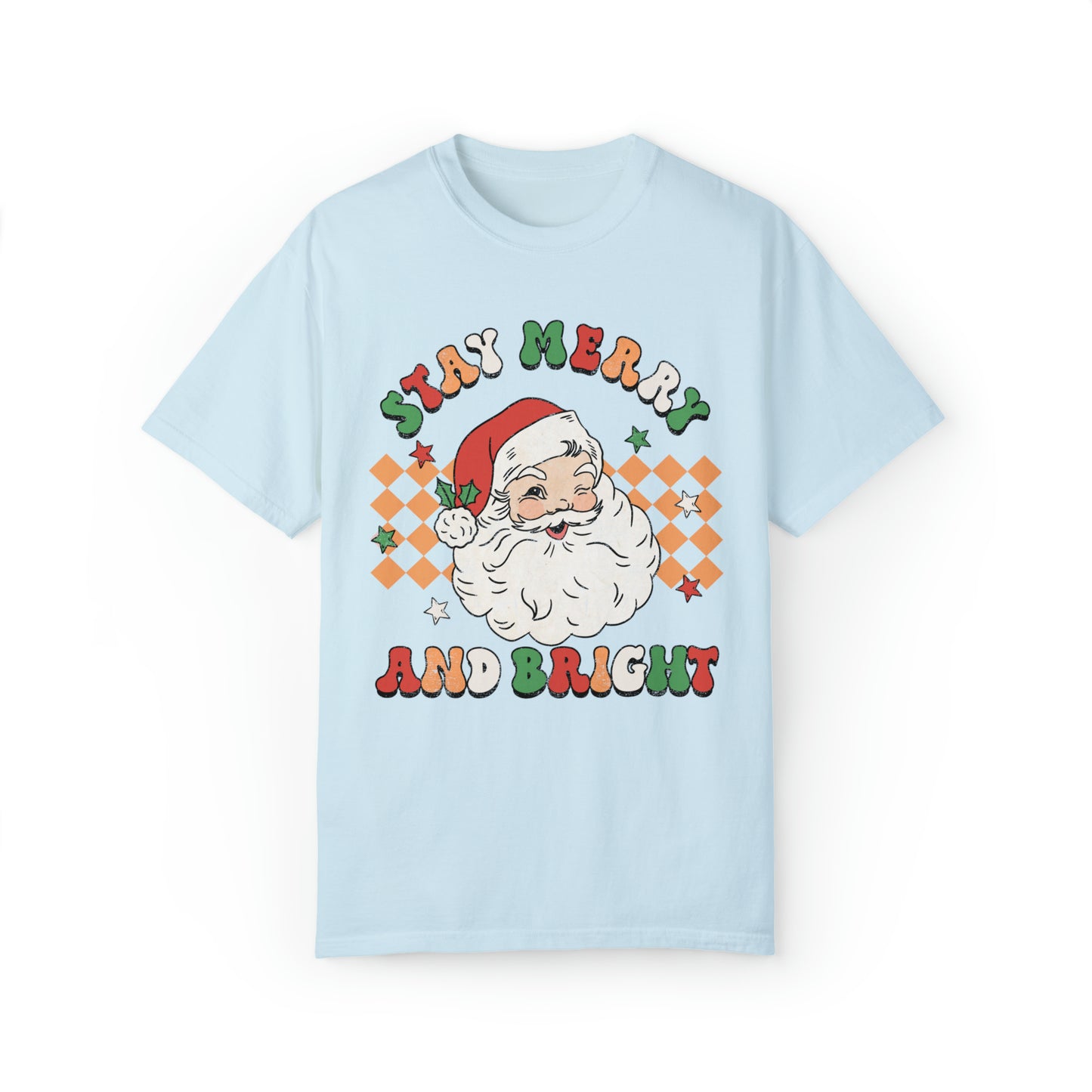 Stay Merry and Bright Christmas Shirt