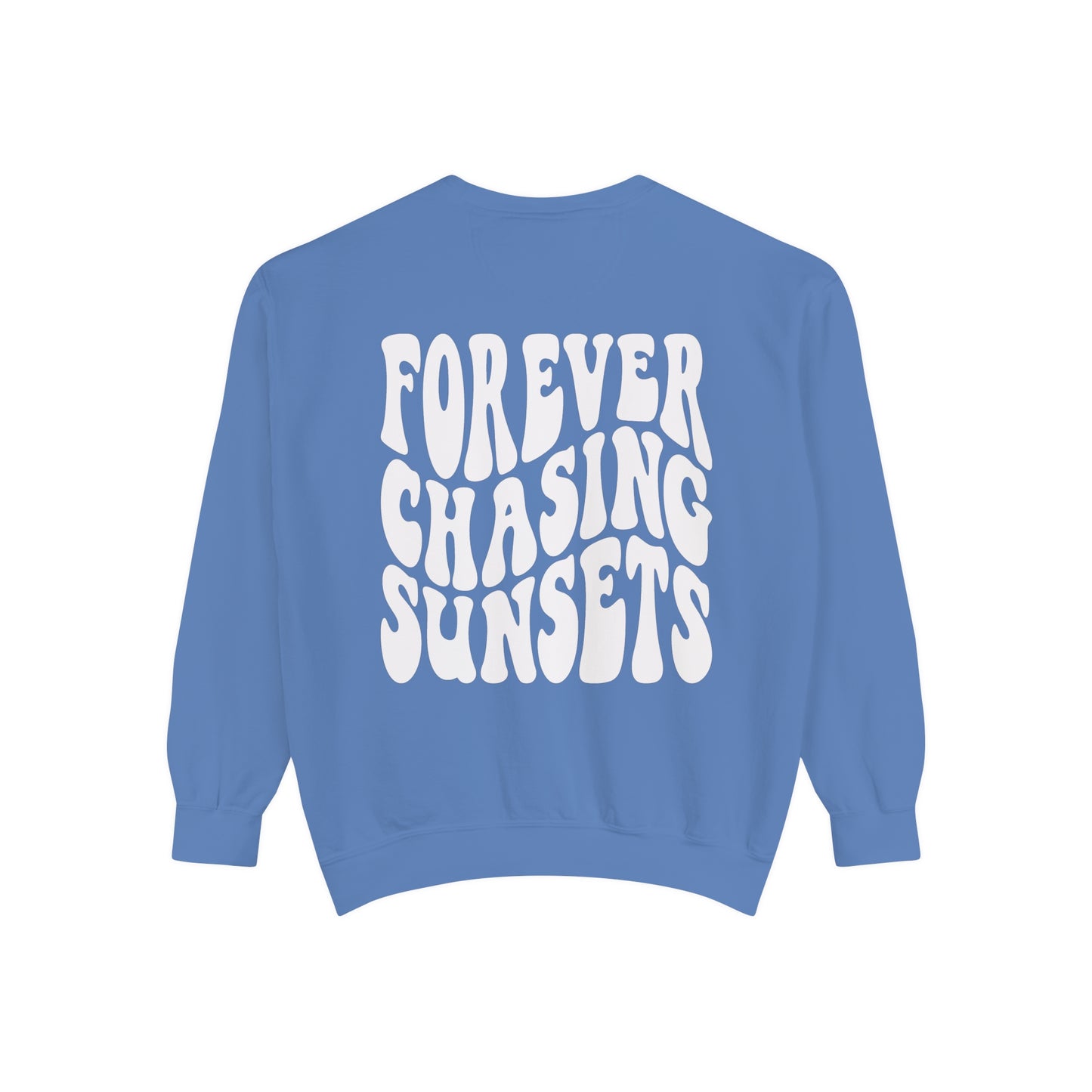 Forever Chasing Sunsets Sweatshirt