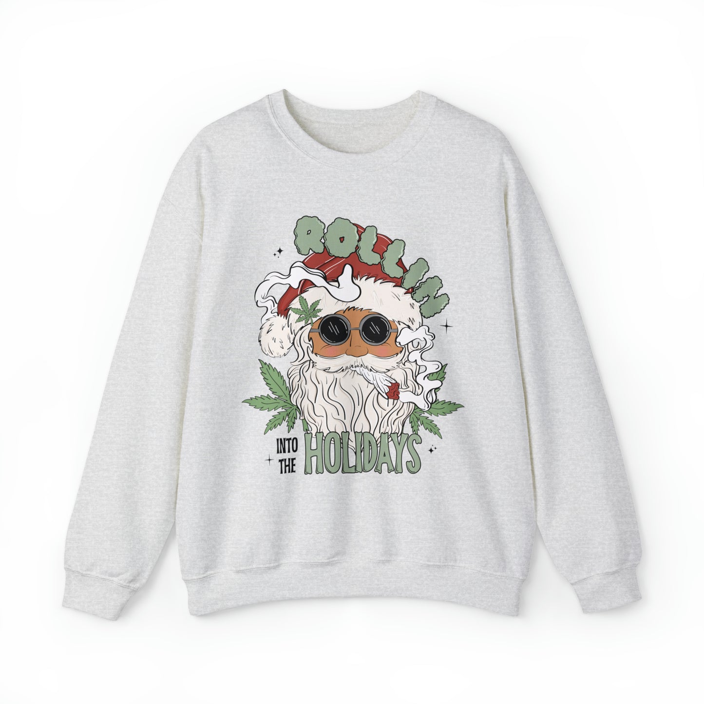 Rollin into the Holidays Sweatshirt