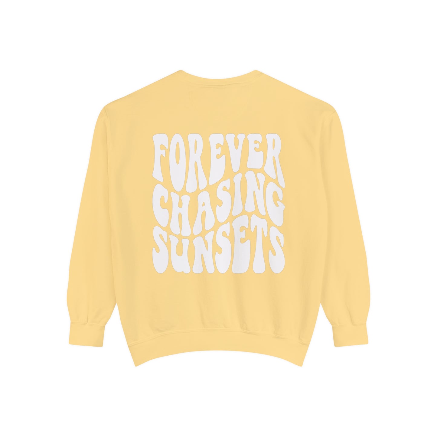 Forever Chasing Sunsets Sweatshirt