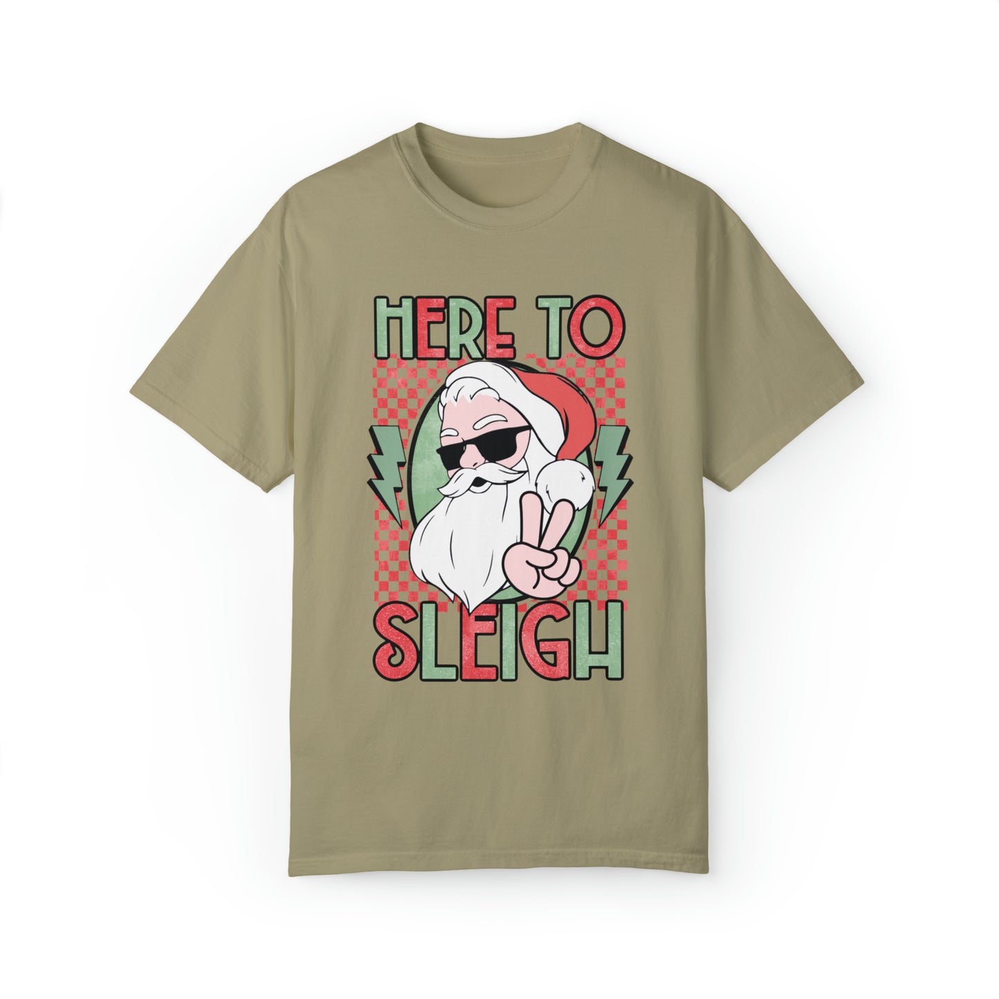 Here to Sleigh Santa Shirt