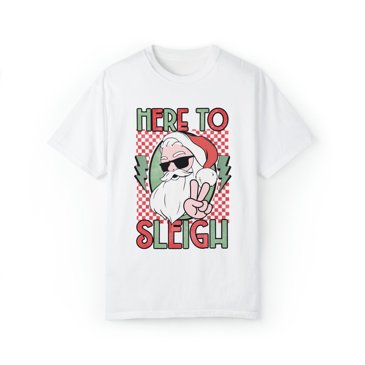 Here to Sleigh Santa Shirt