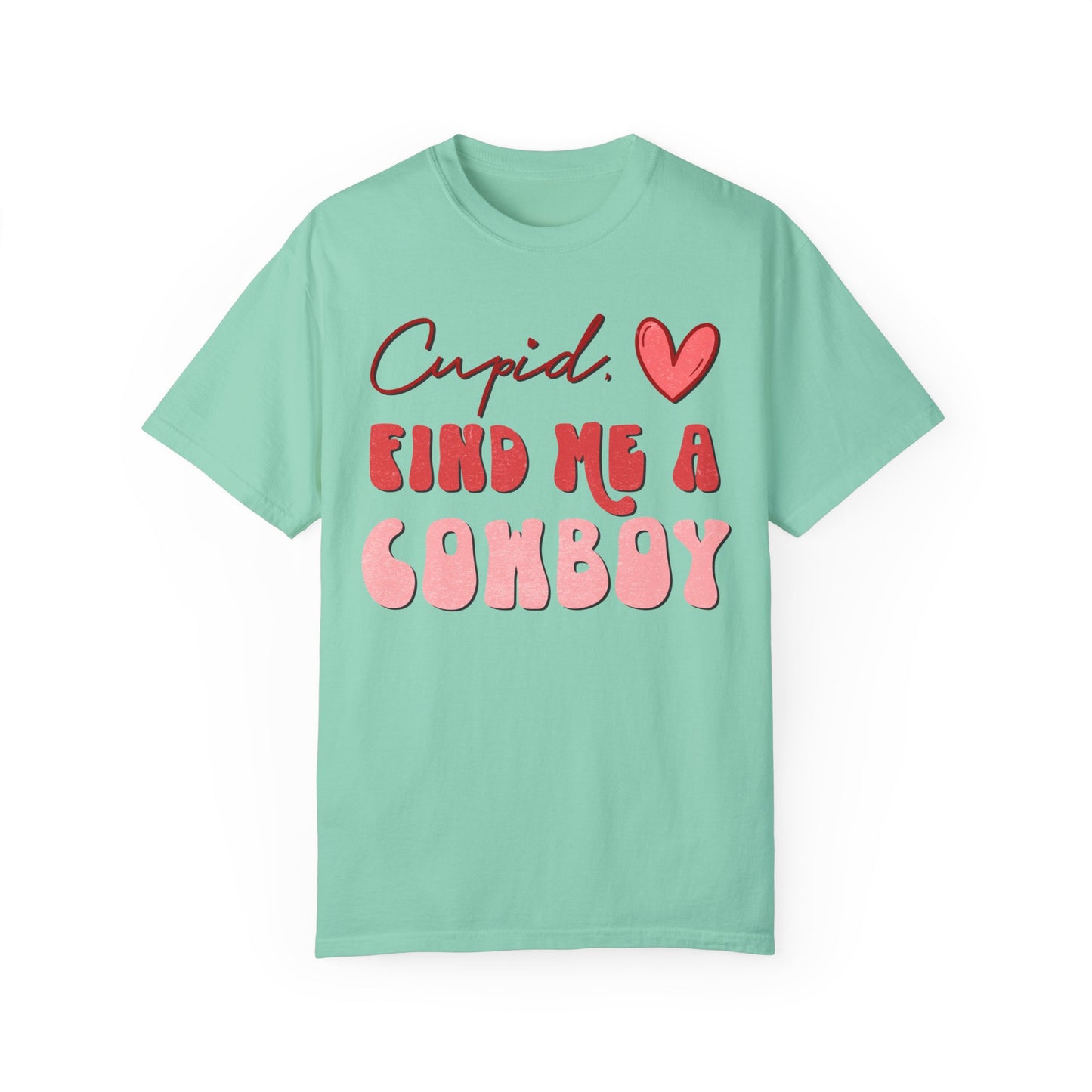 Cupid Find Me A Cowboy Shirt