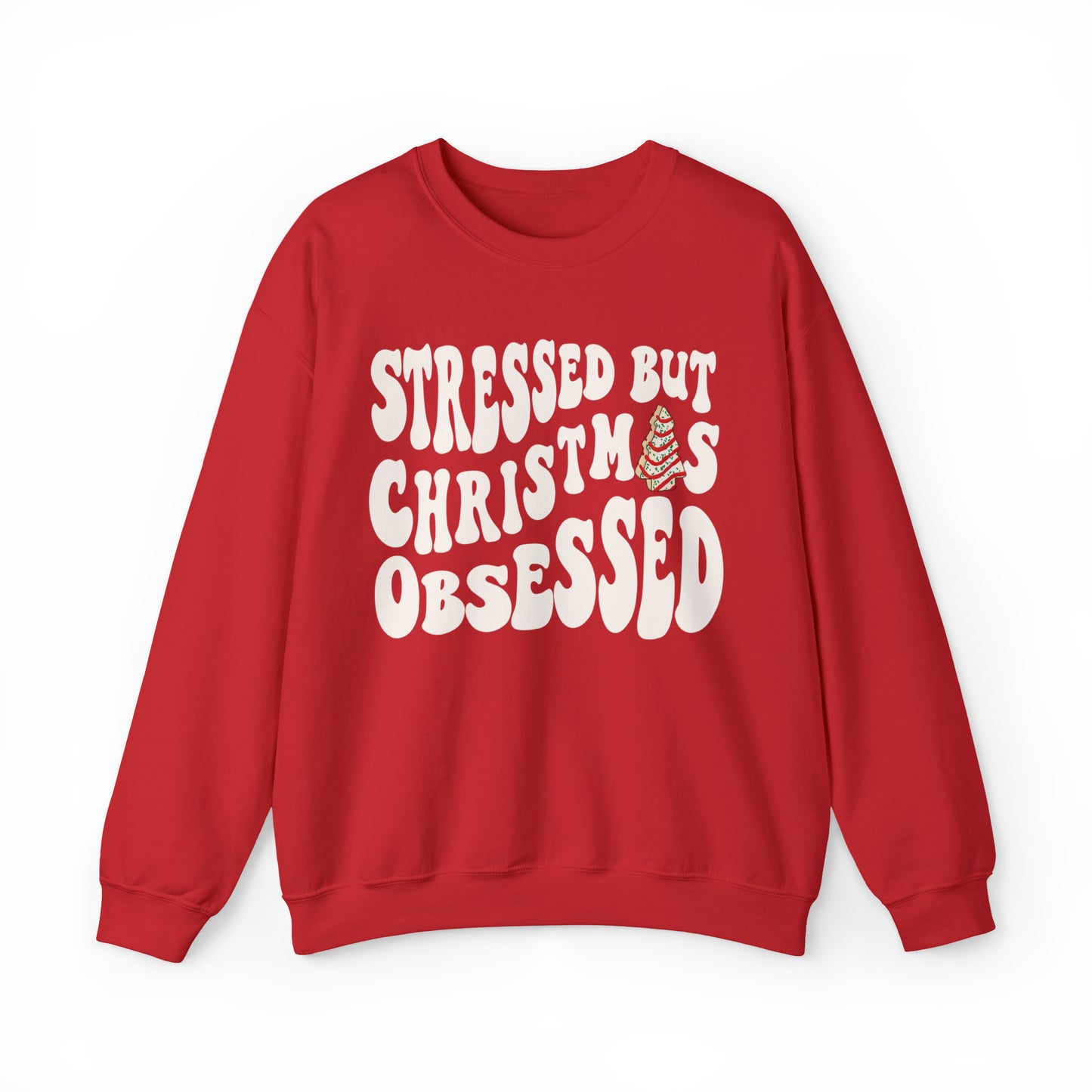 Stressed But Christmas Obsessed Sweatshirt