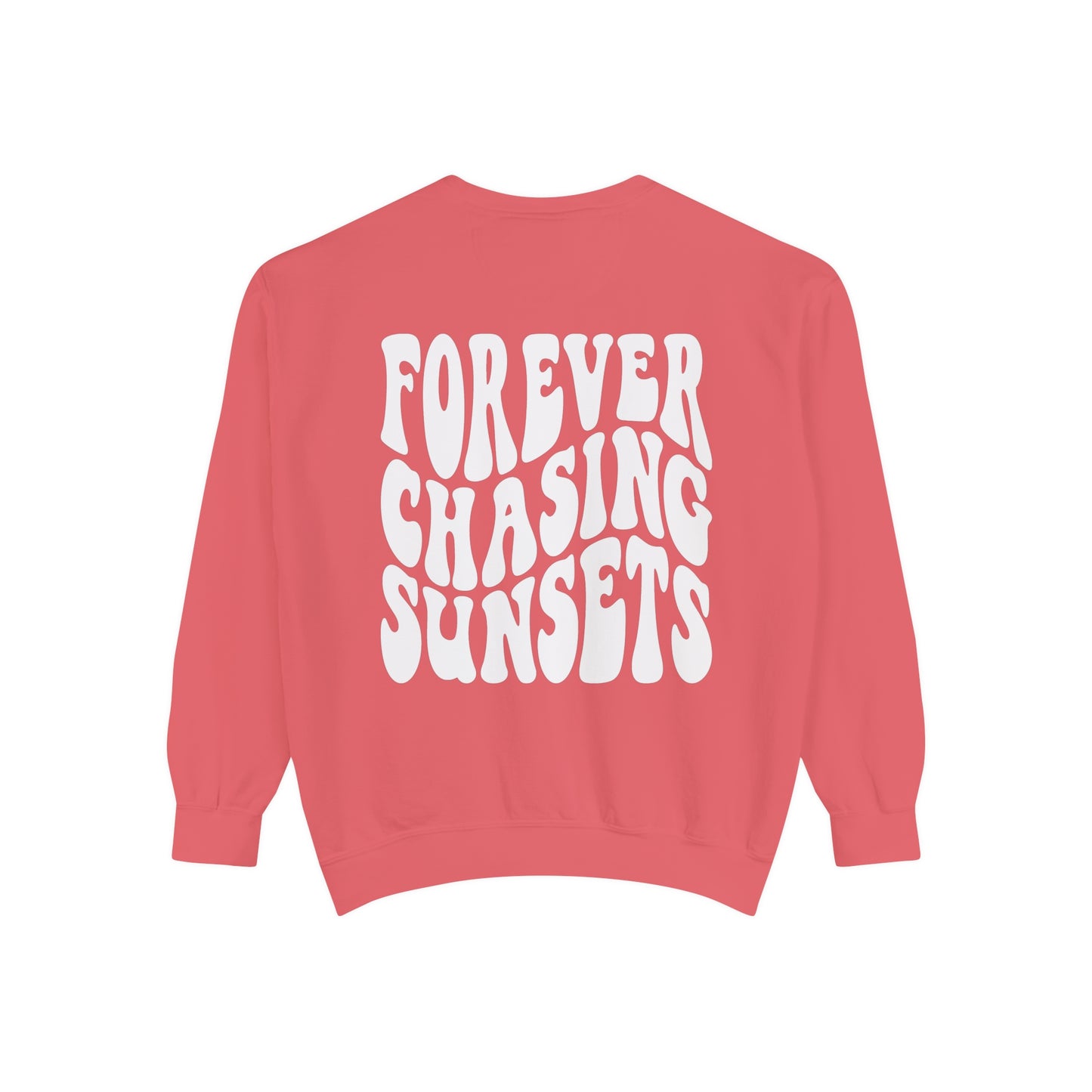 Forever Chasing Sunsets Sweatshirt