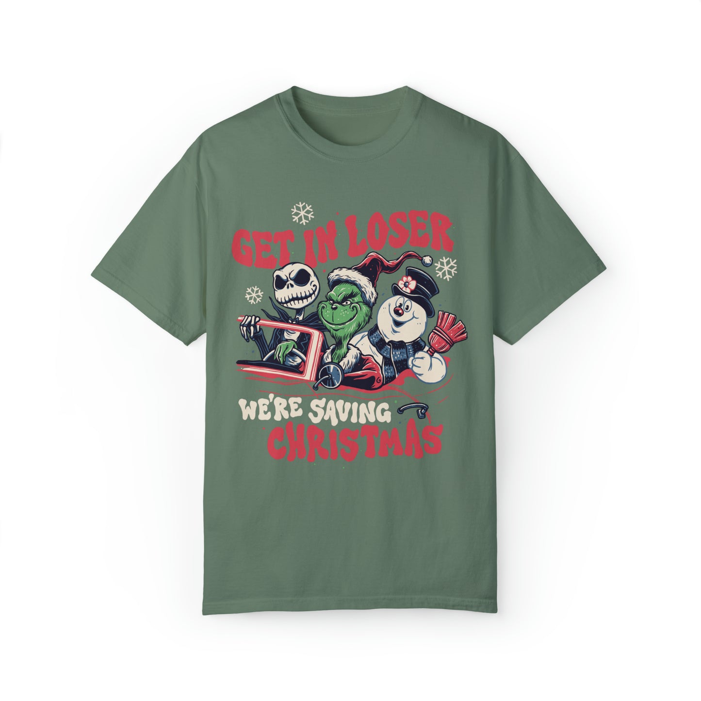 Get In Loser We're Saving Christmas Shirt