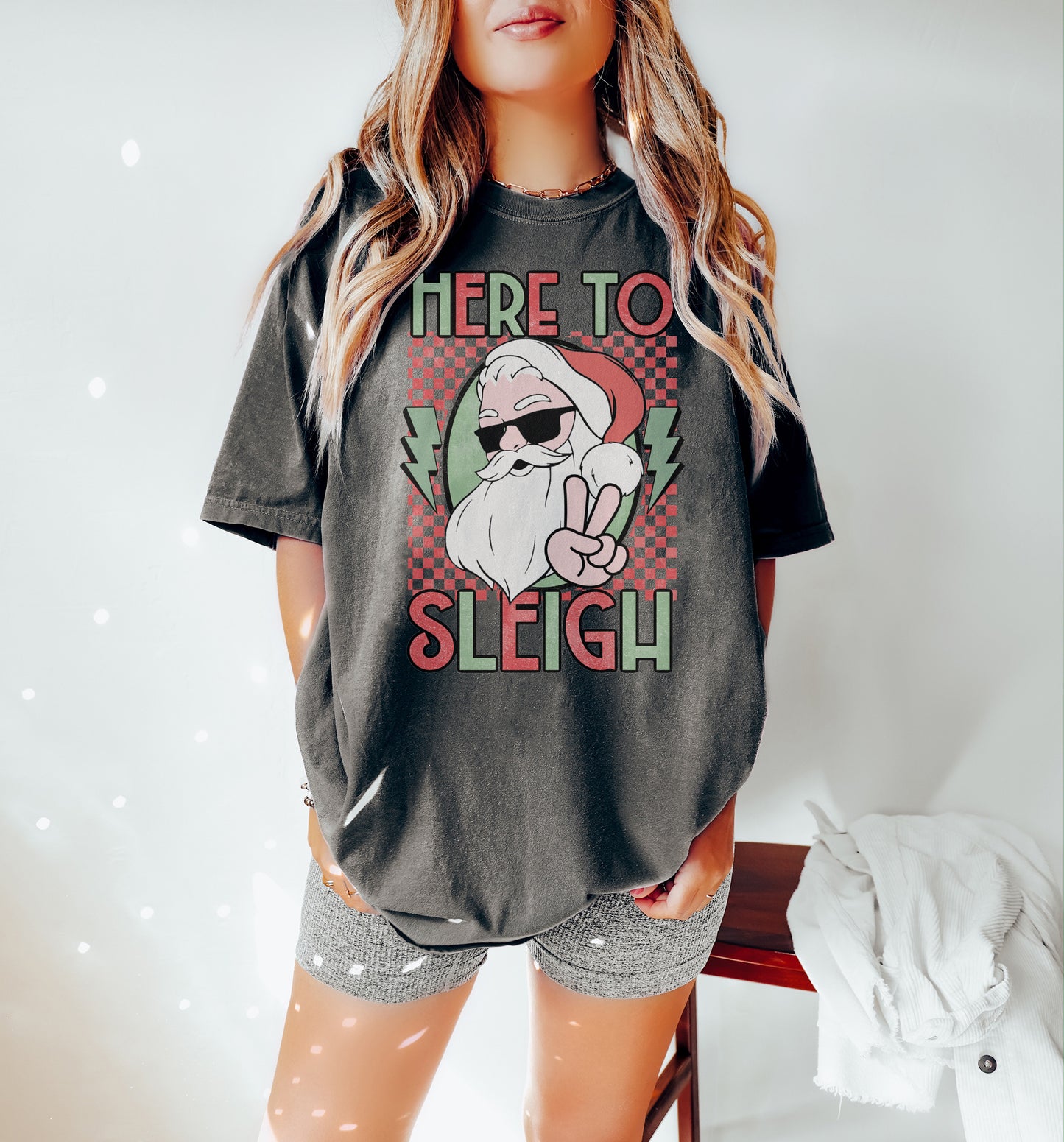 Here to Sleigh Santa Shirt