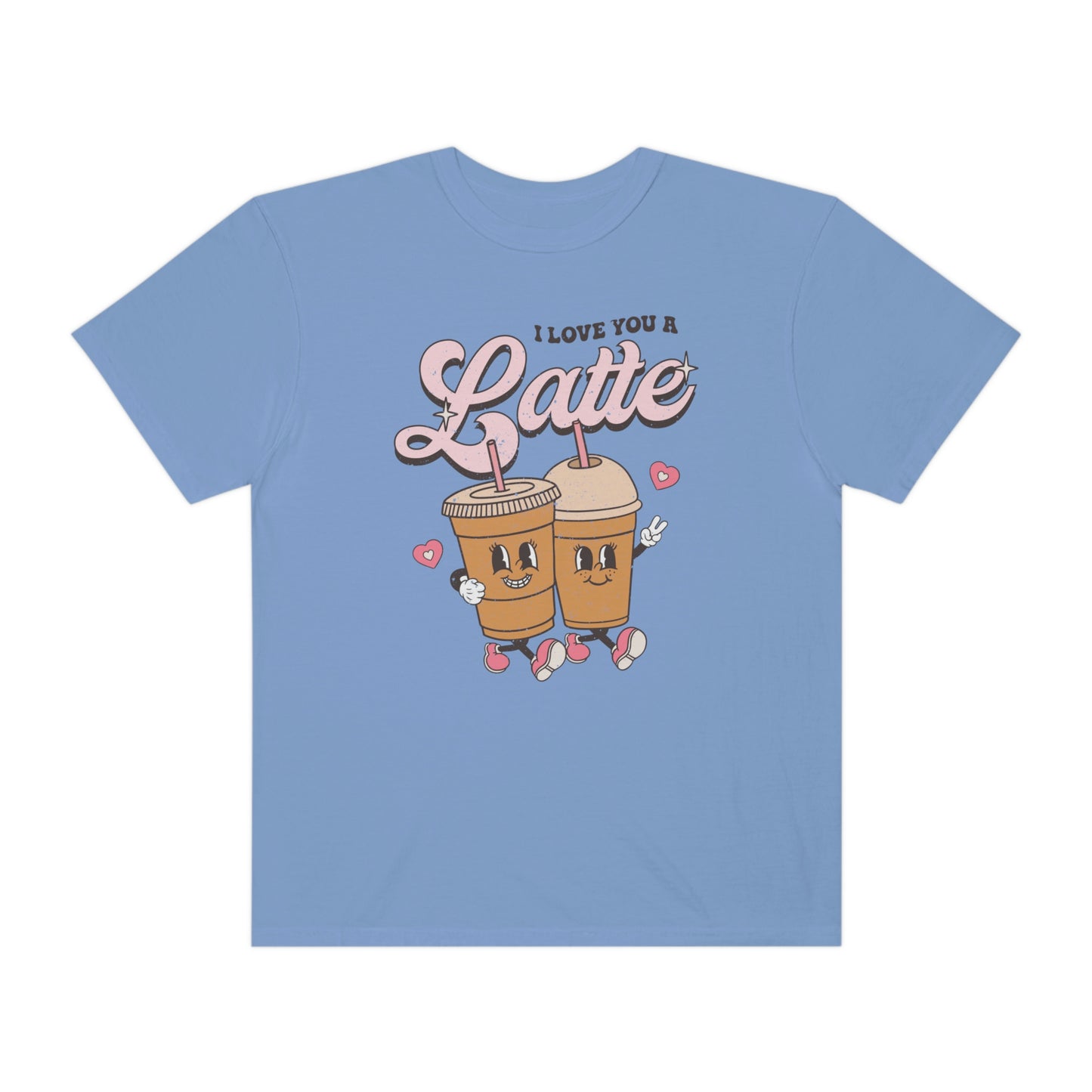 I Love You Latte Shirt
