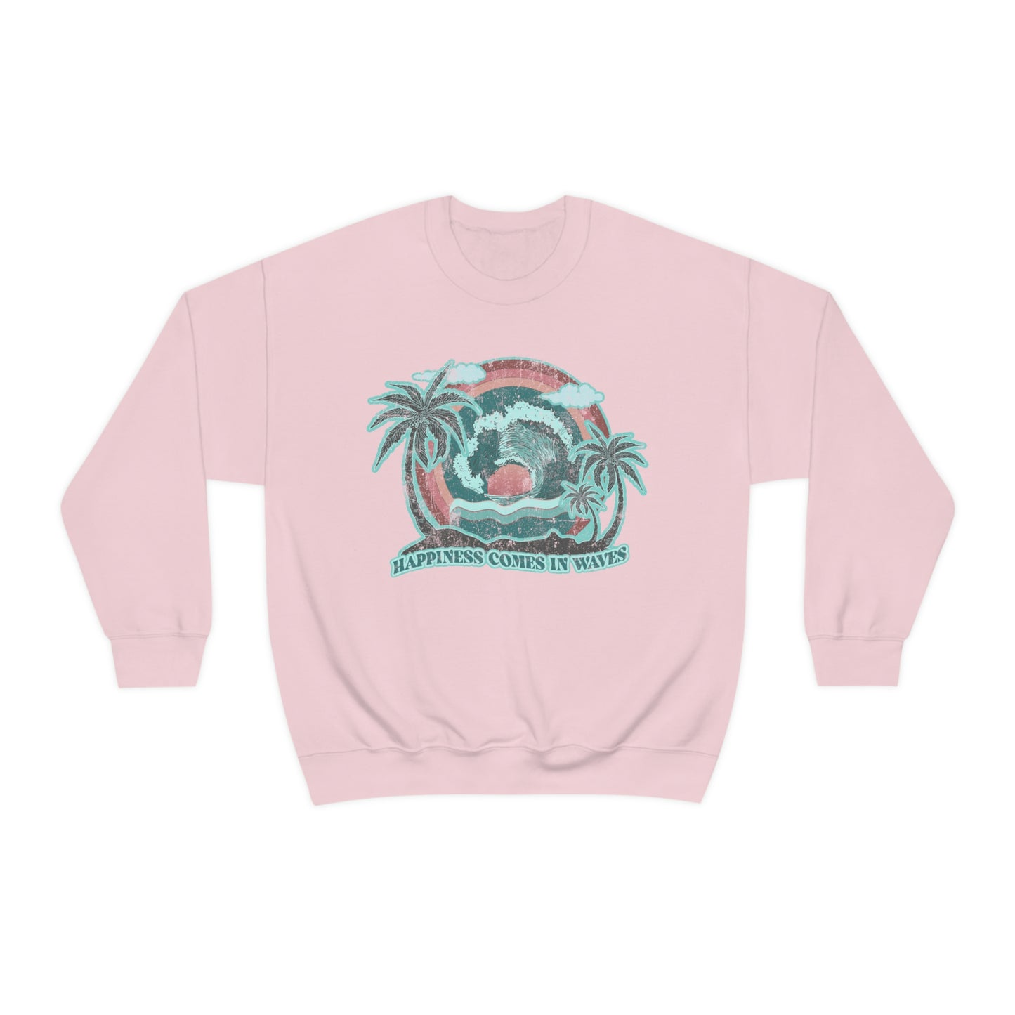 Happiness Comes In Waves Sweatshirt