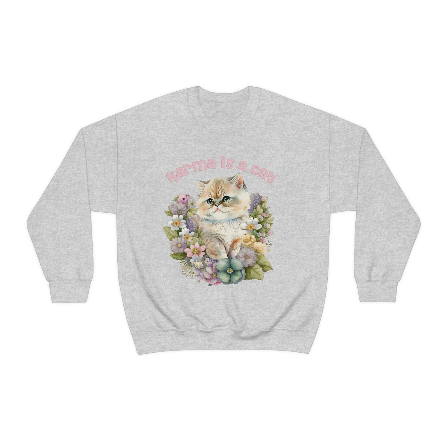 Karma Is A Cat Sweatshirt