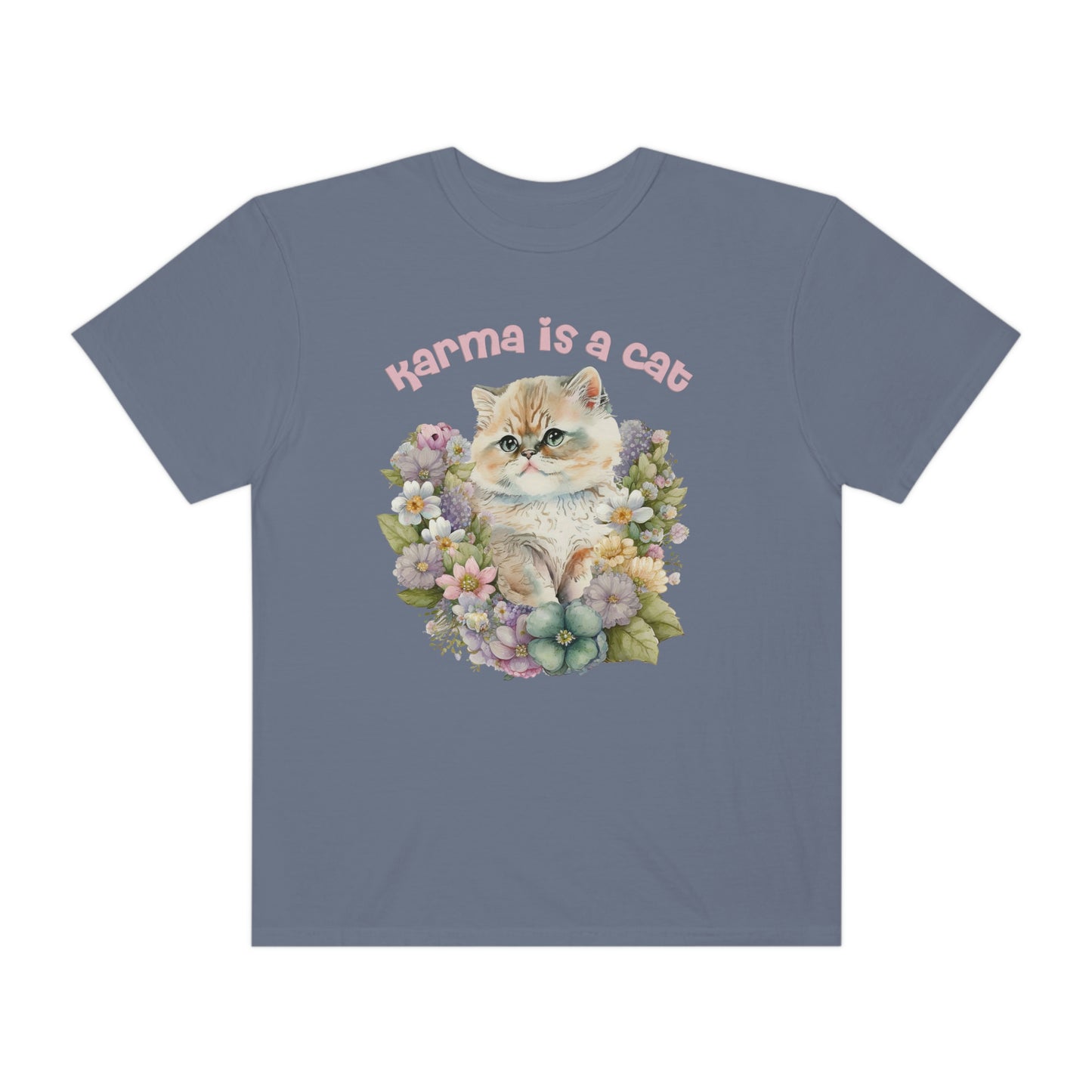 Karma Is A Cat Shirt