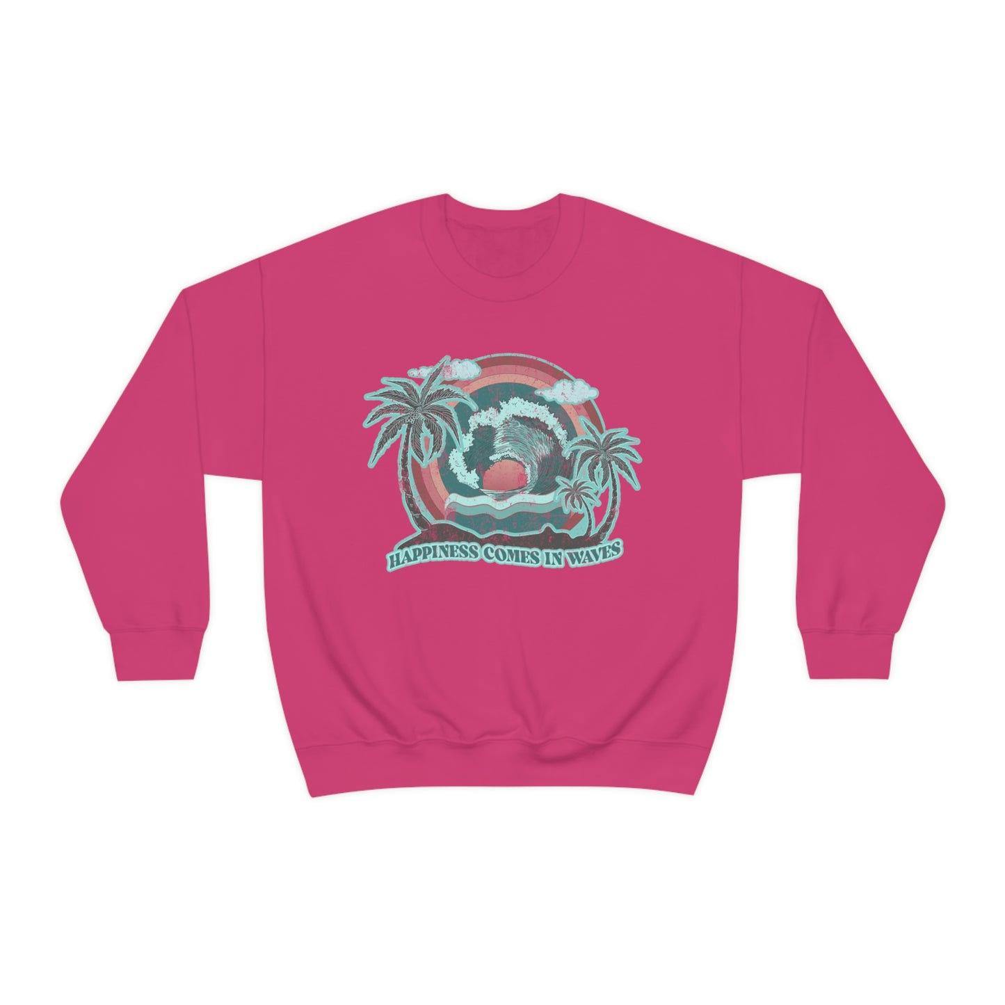 Happiness Comes In Waves Sweatshirt