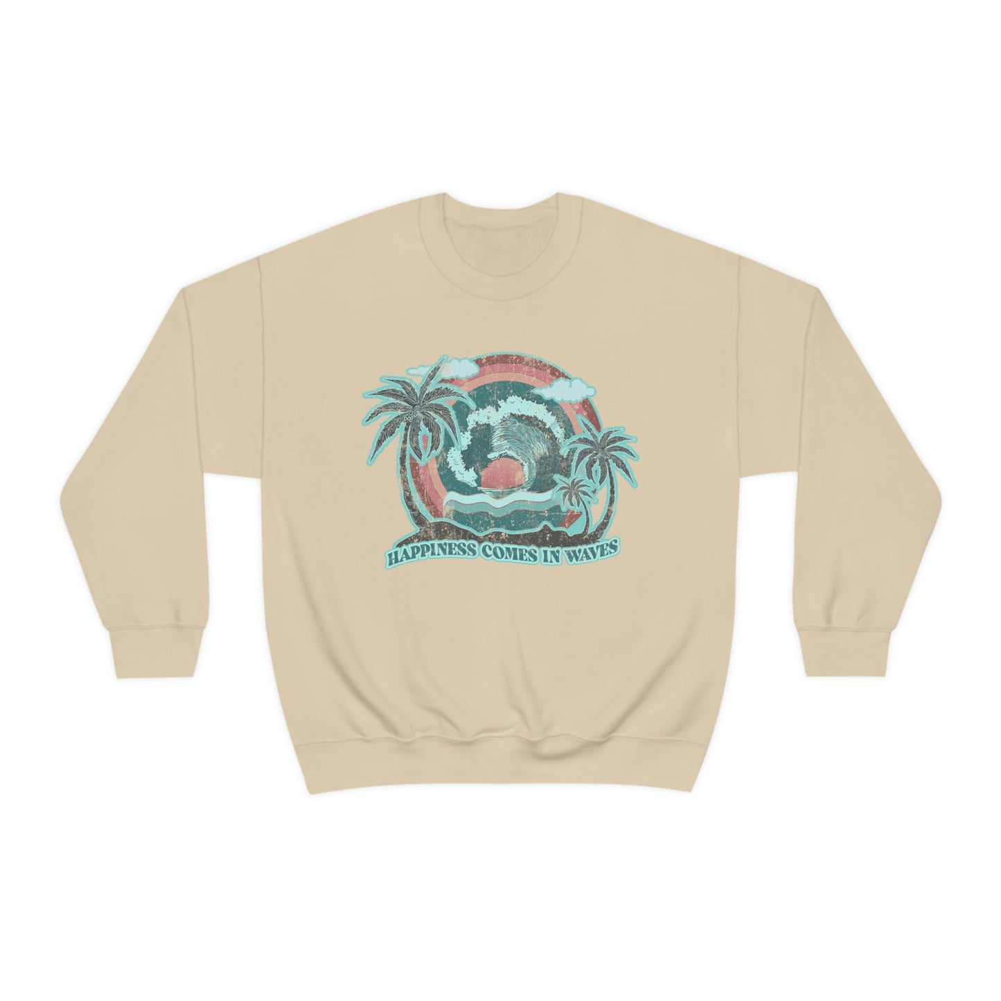Happiness Comes In Waves Sweatshirt