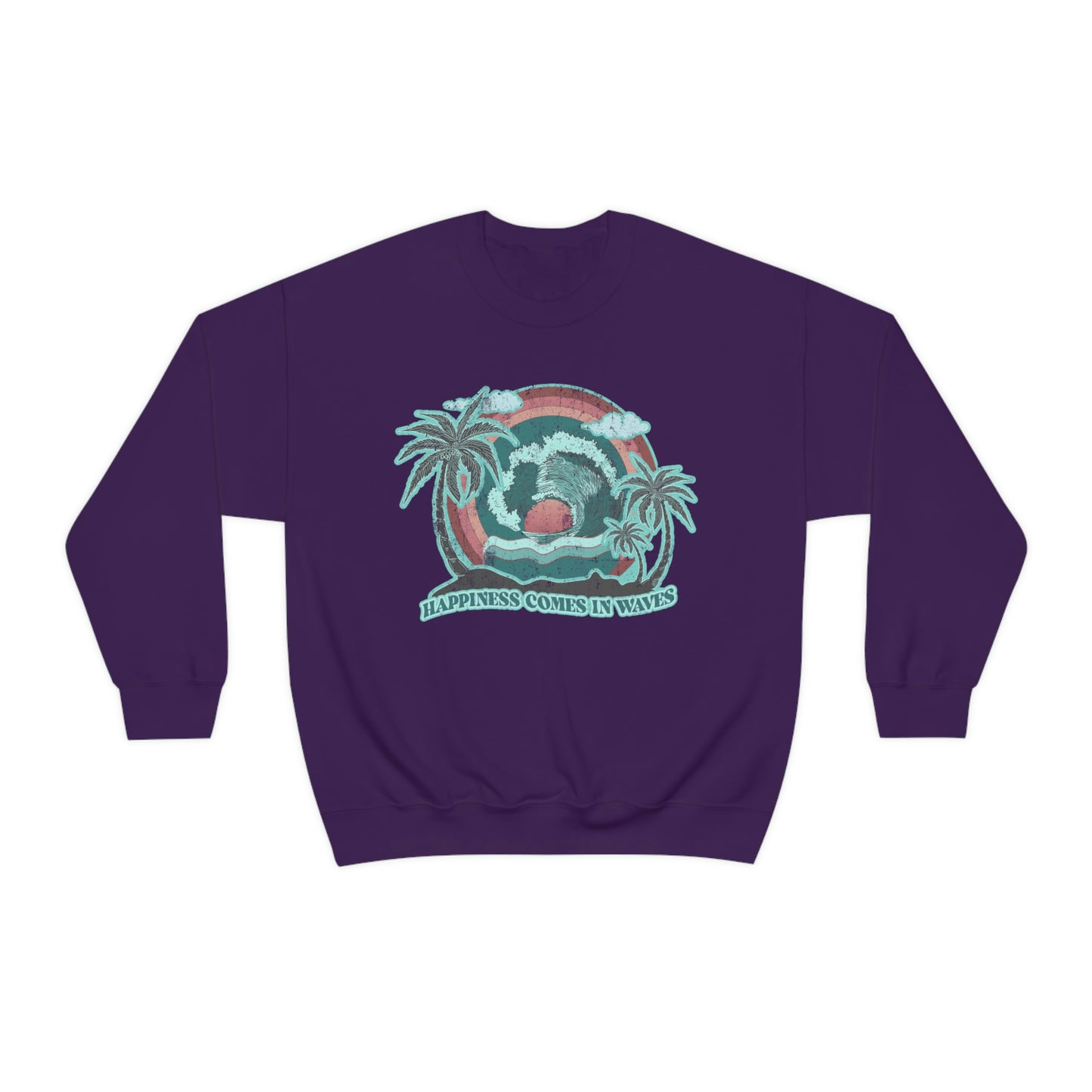 Happiness Comes In Waves Sweatshirt