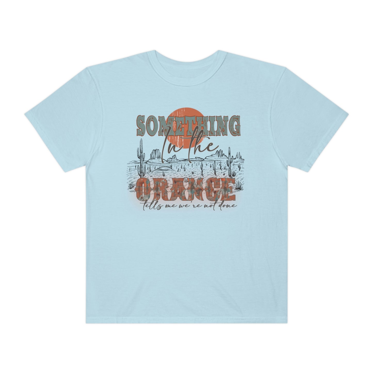 Something In The Orange Shirt