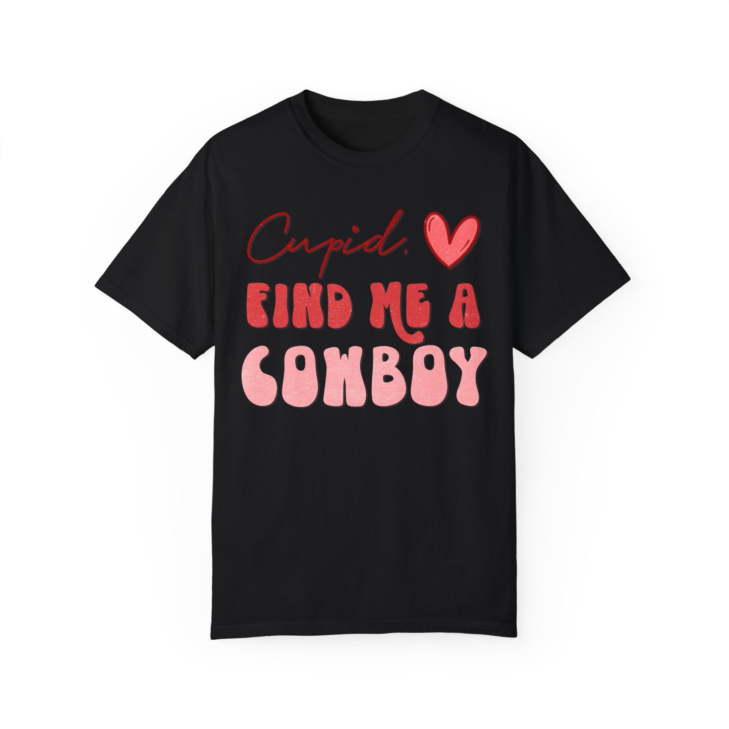 Cupid Find Me A Cowboy Shirt