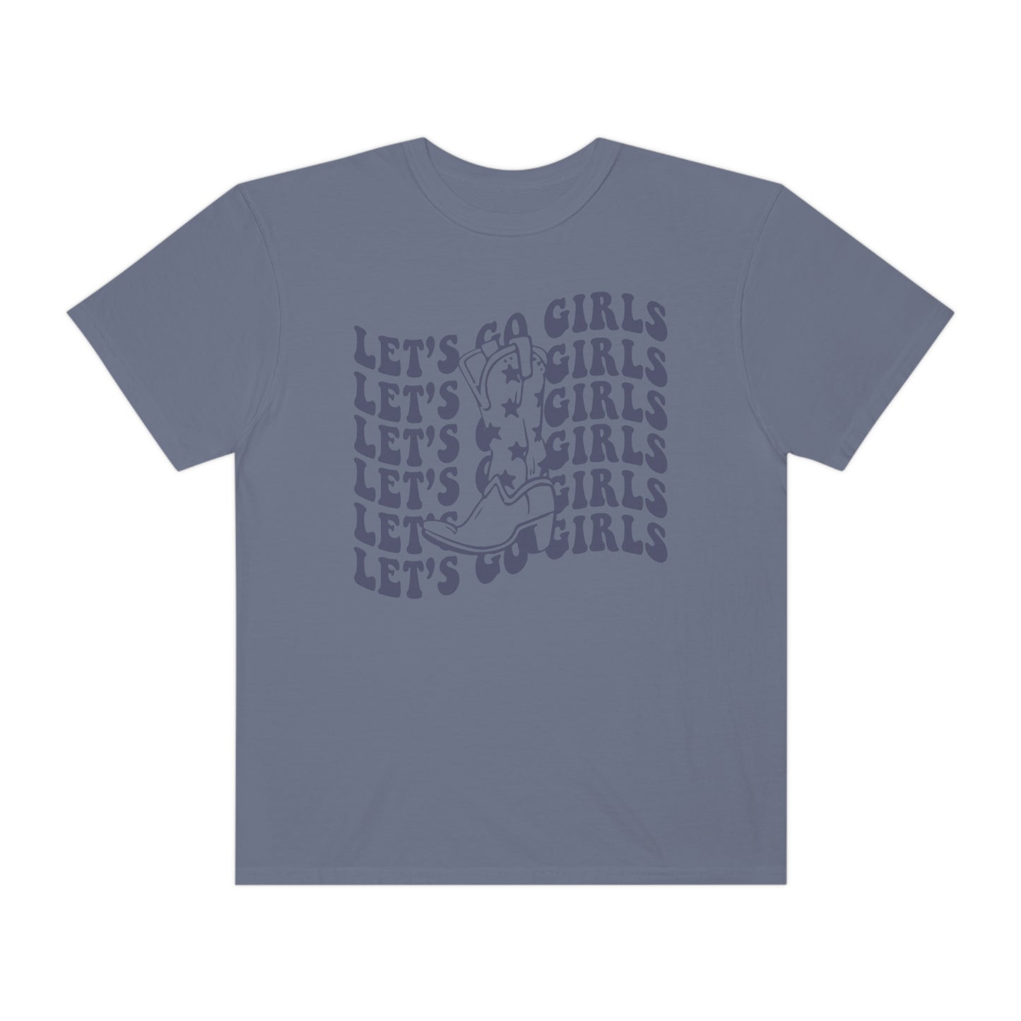 Lets Go Girls Shirt