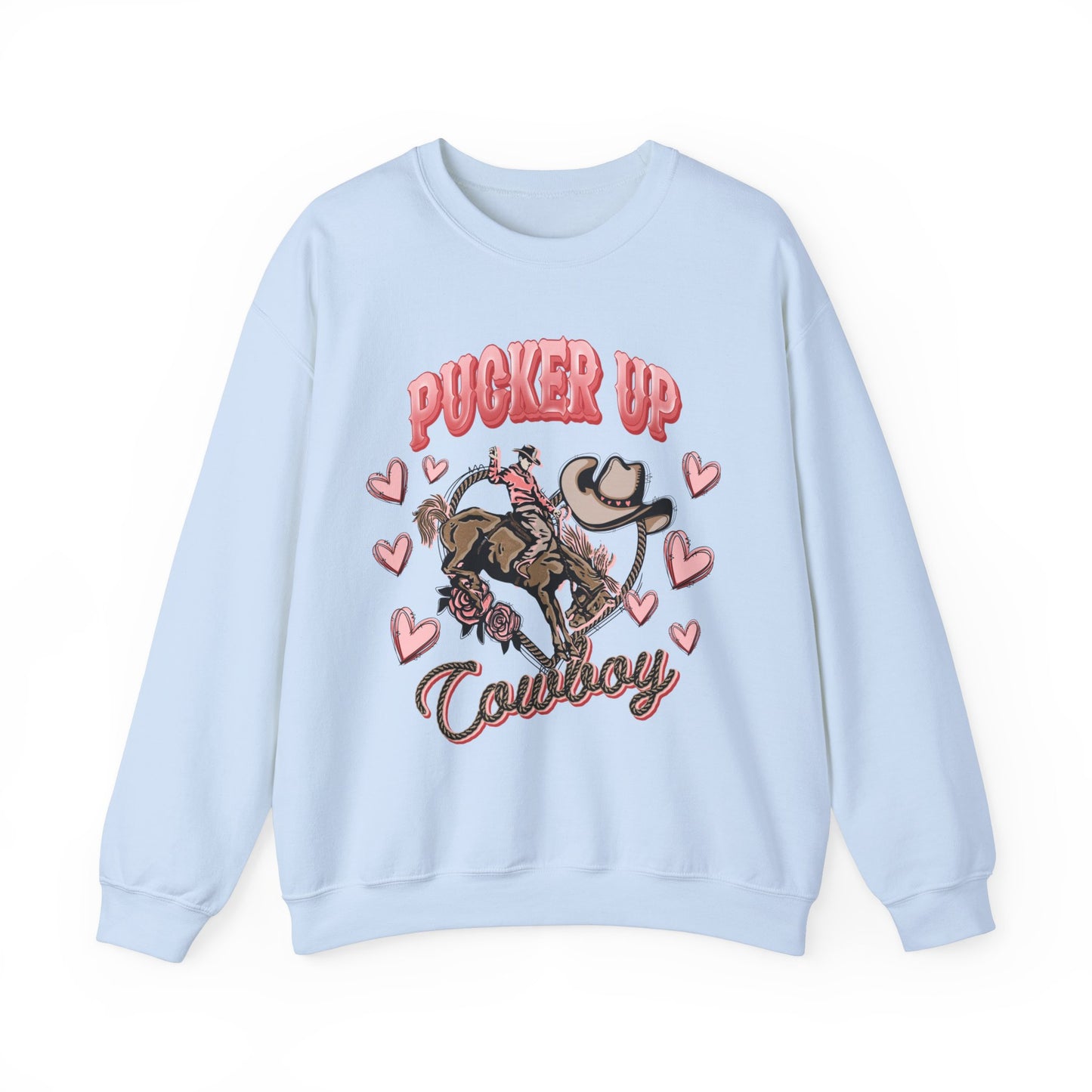 Pucker Up Cowboy Sweatshirt