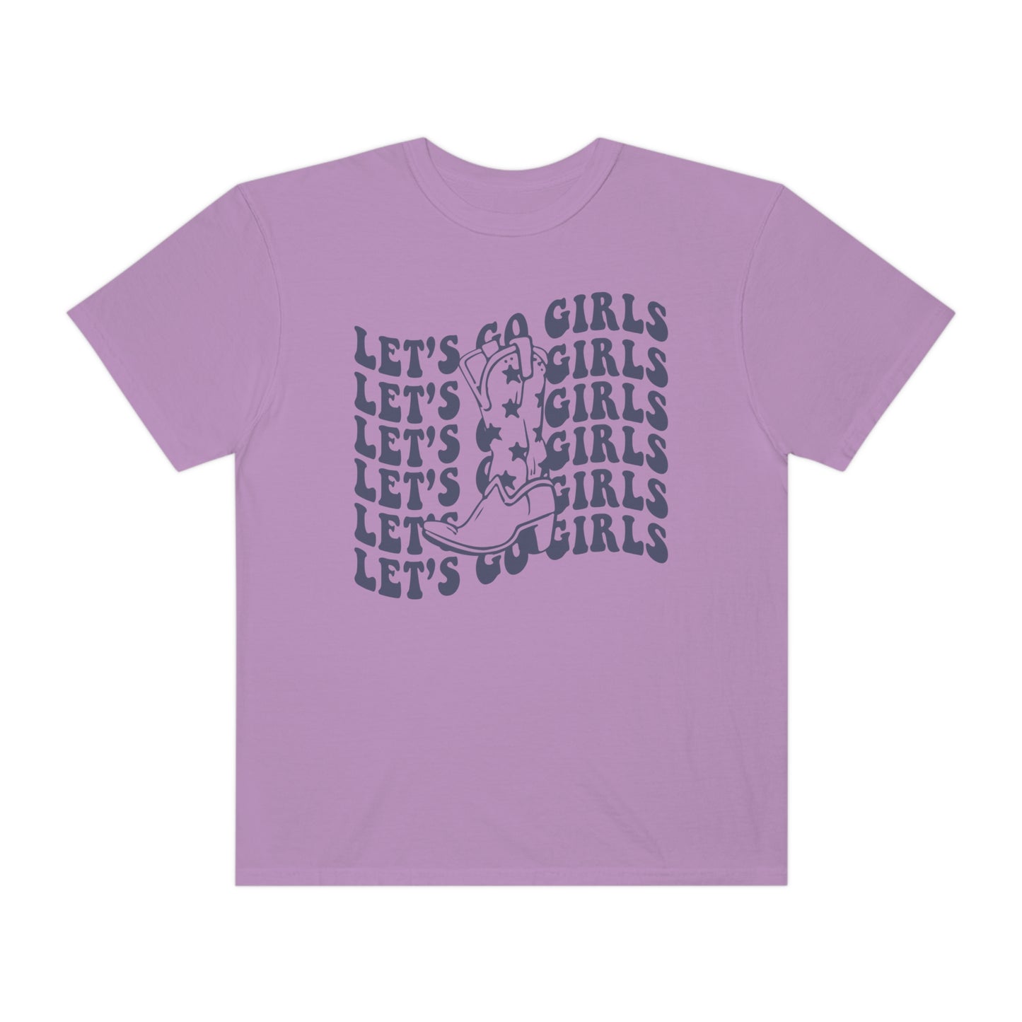 Lets Go Girls Shirt