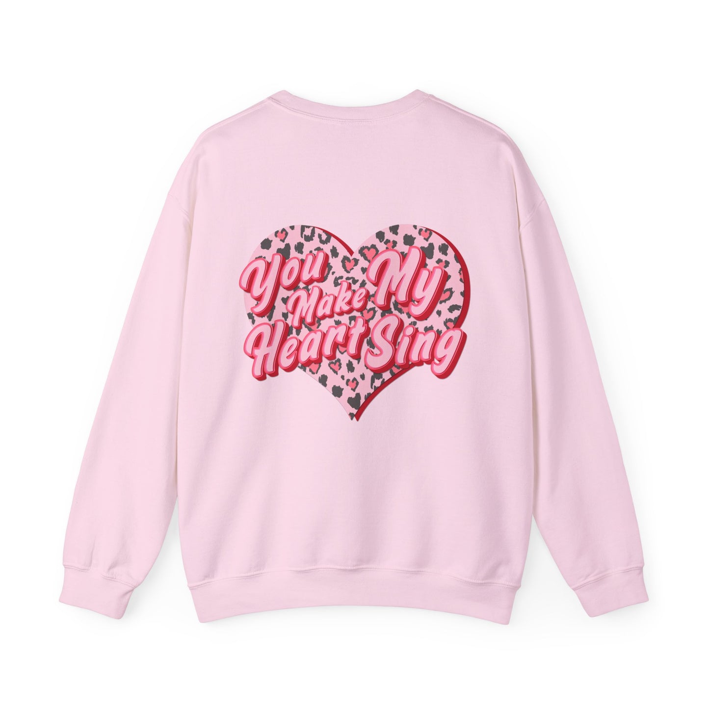 Wild Thing You Make My Heart Sing Sweatshirt