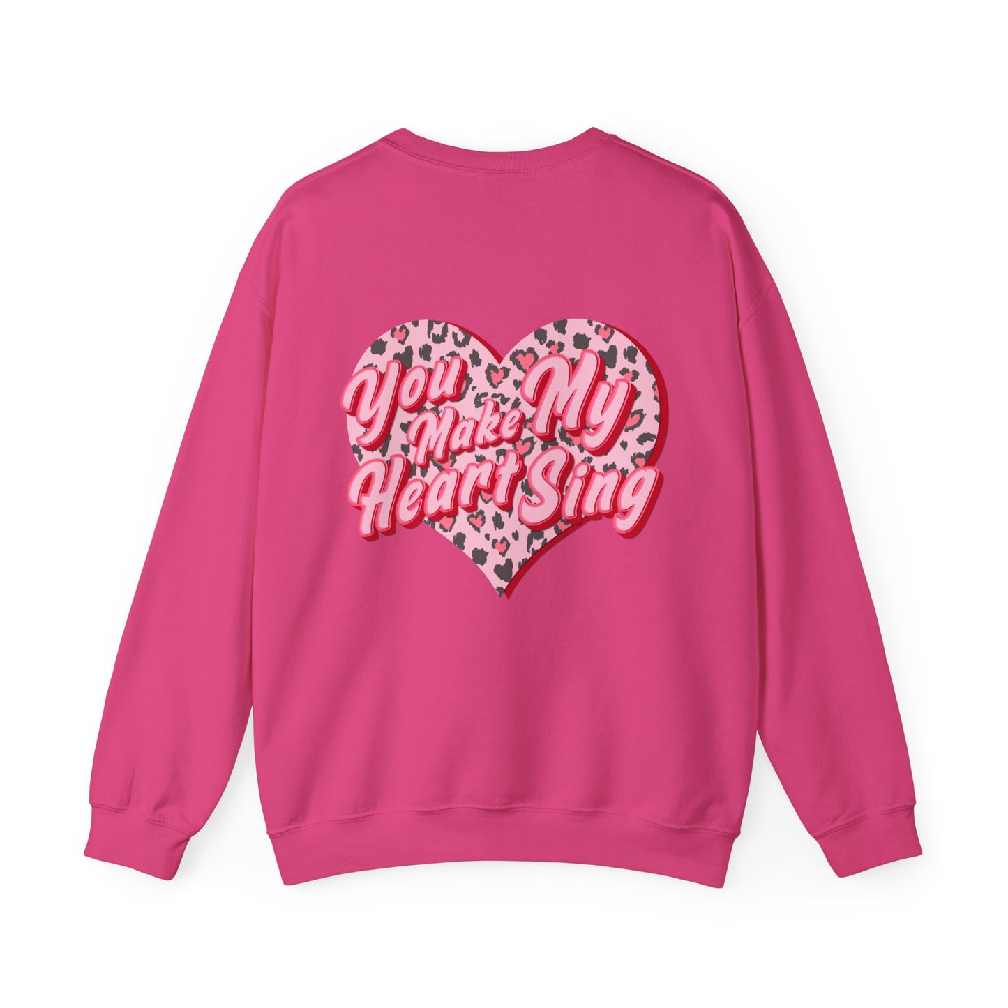 Wild Thing You Make My Heart Sing Sweatshirt