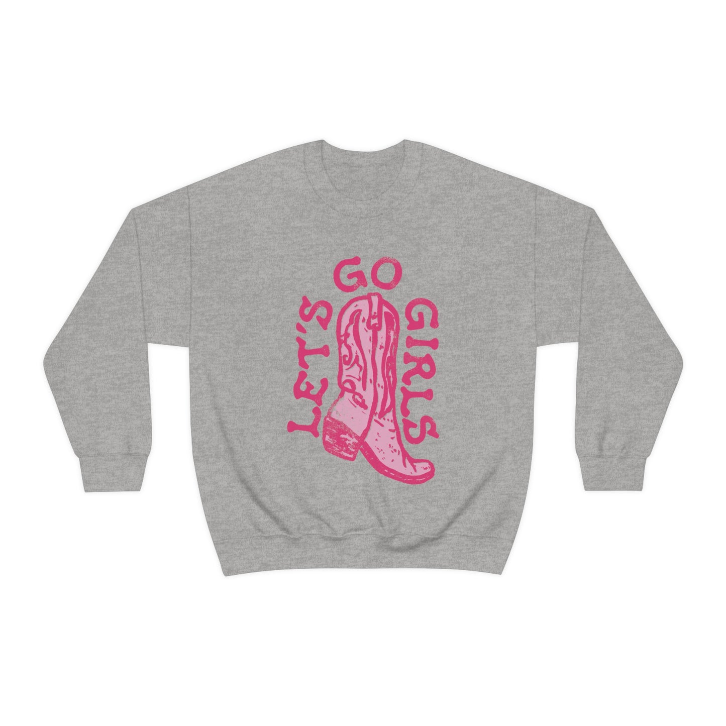 Lets Go Girls Cowboy Boots Sweatshirt