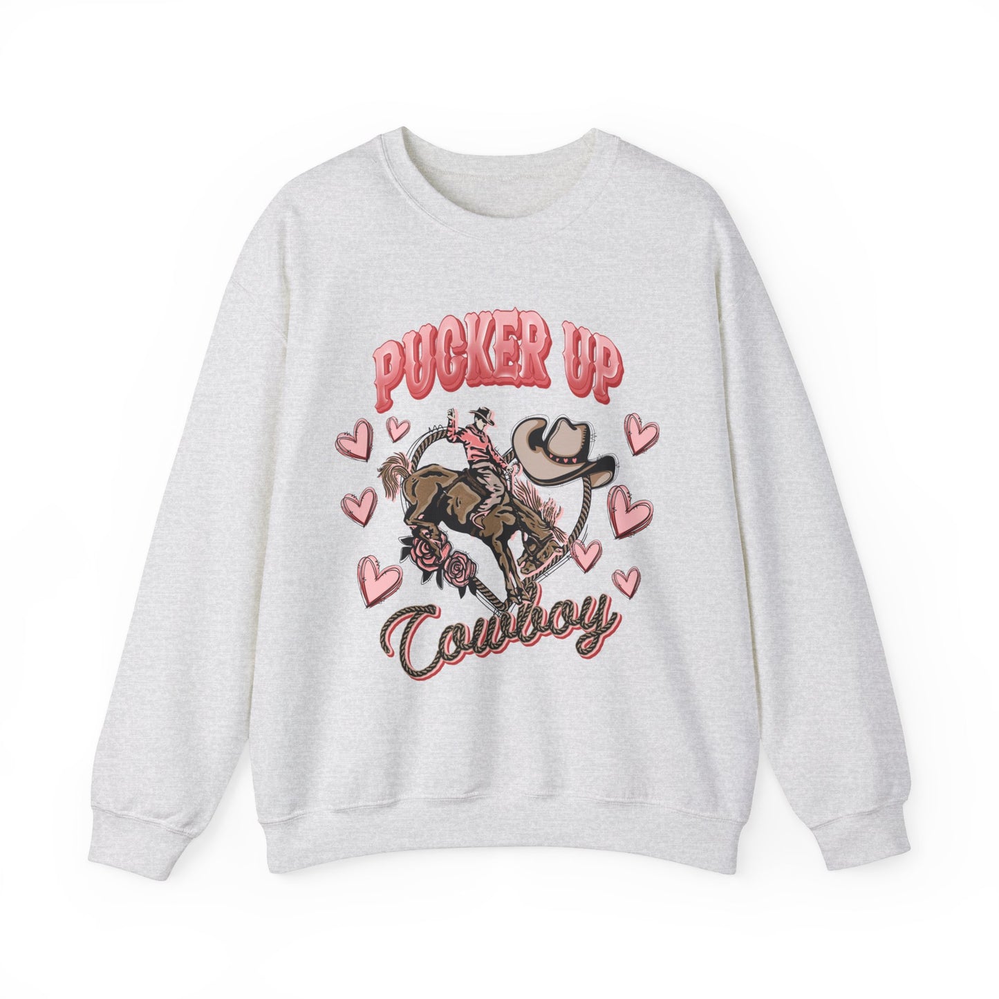 Pucker Up Cowboy Sweatshirt