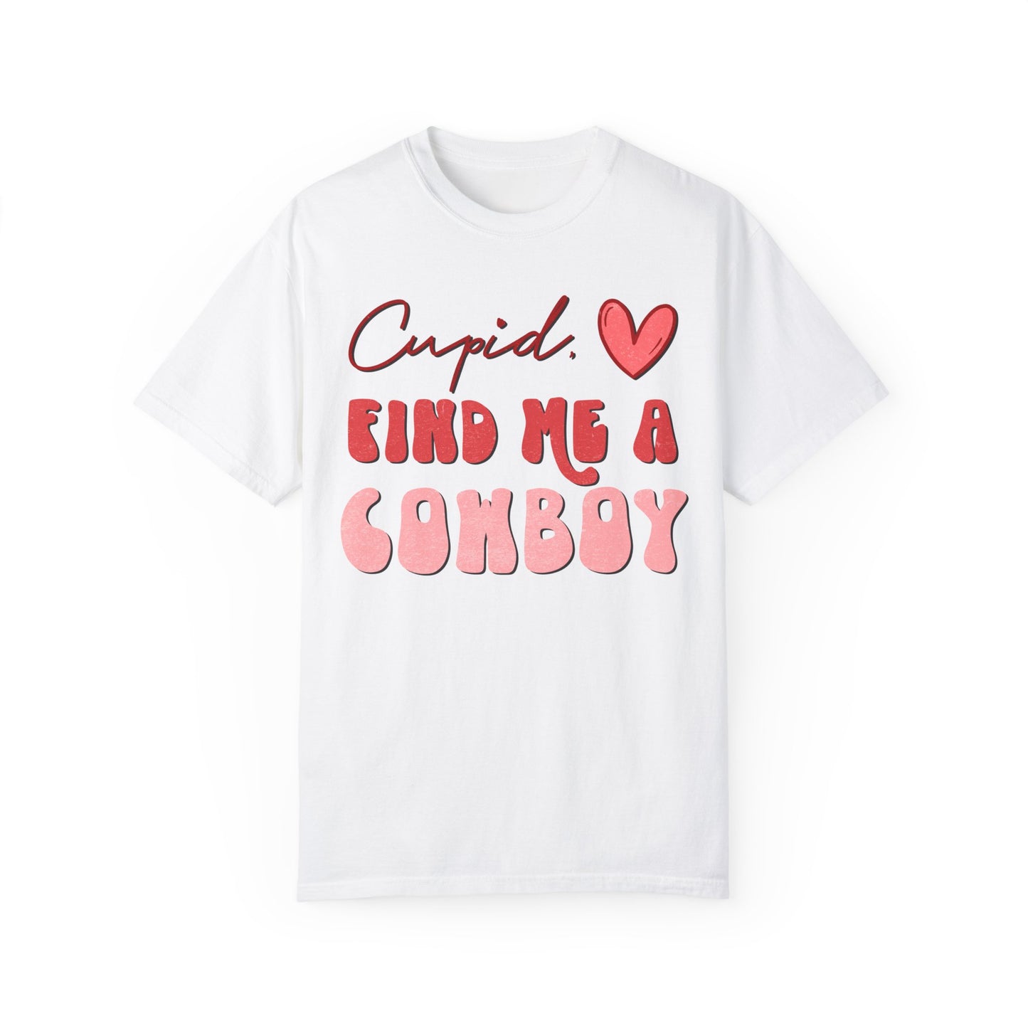 Cupid Find Me A Cowboy Shirt