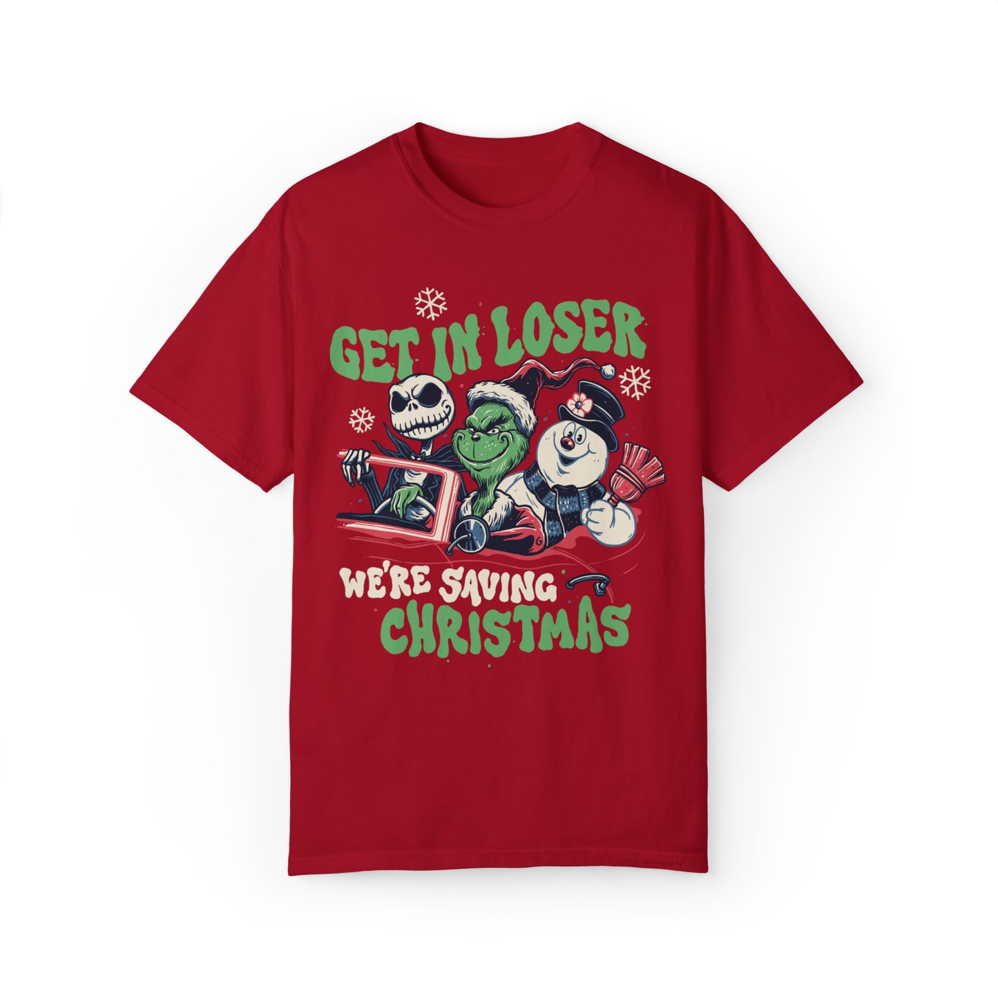 Get In Loser We're Saving Christmas Shirt
