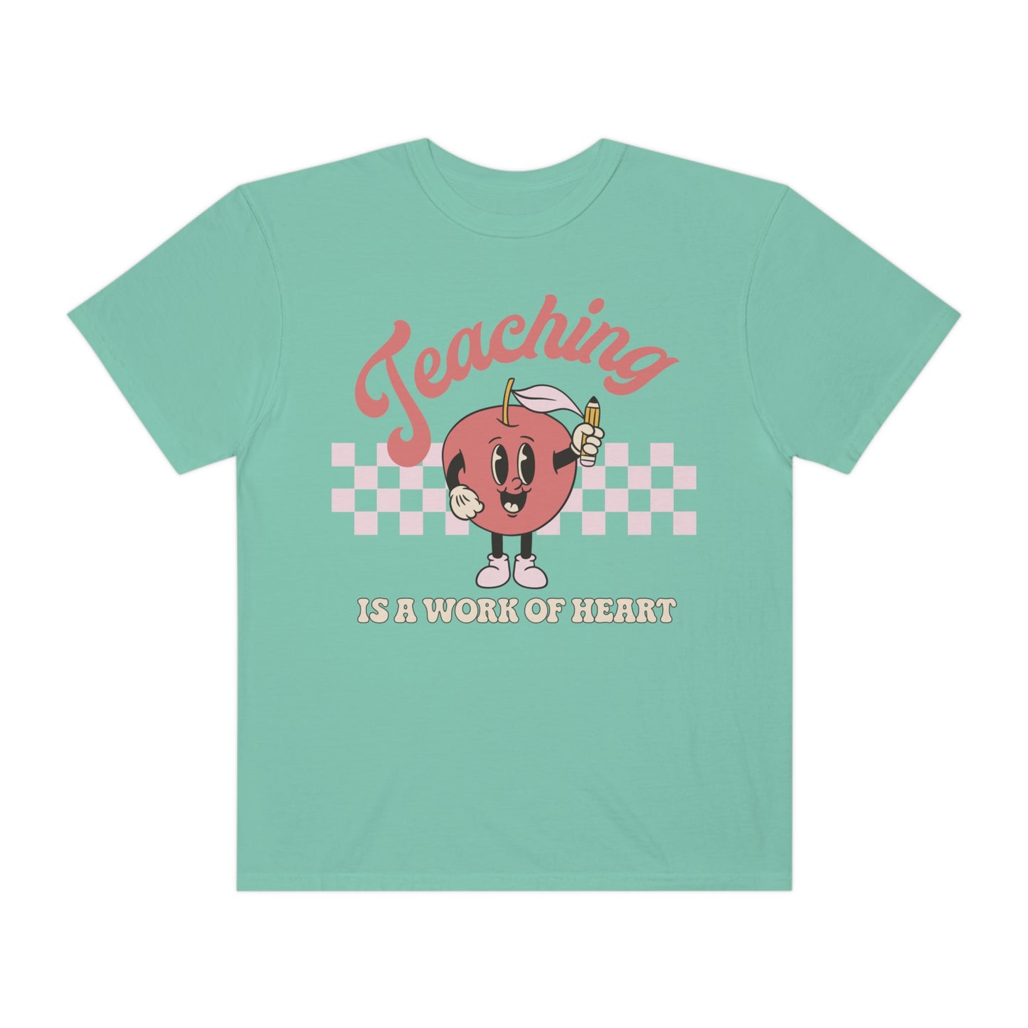 Teaching Is A Work Of Heart Shirt