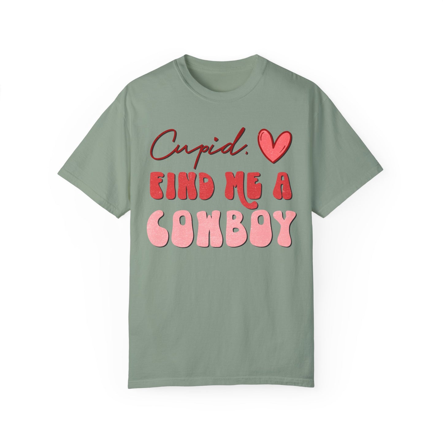 Cupid Find Me A Cowboy Shirt