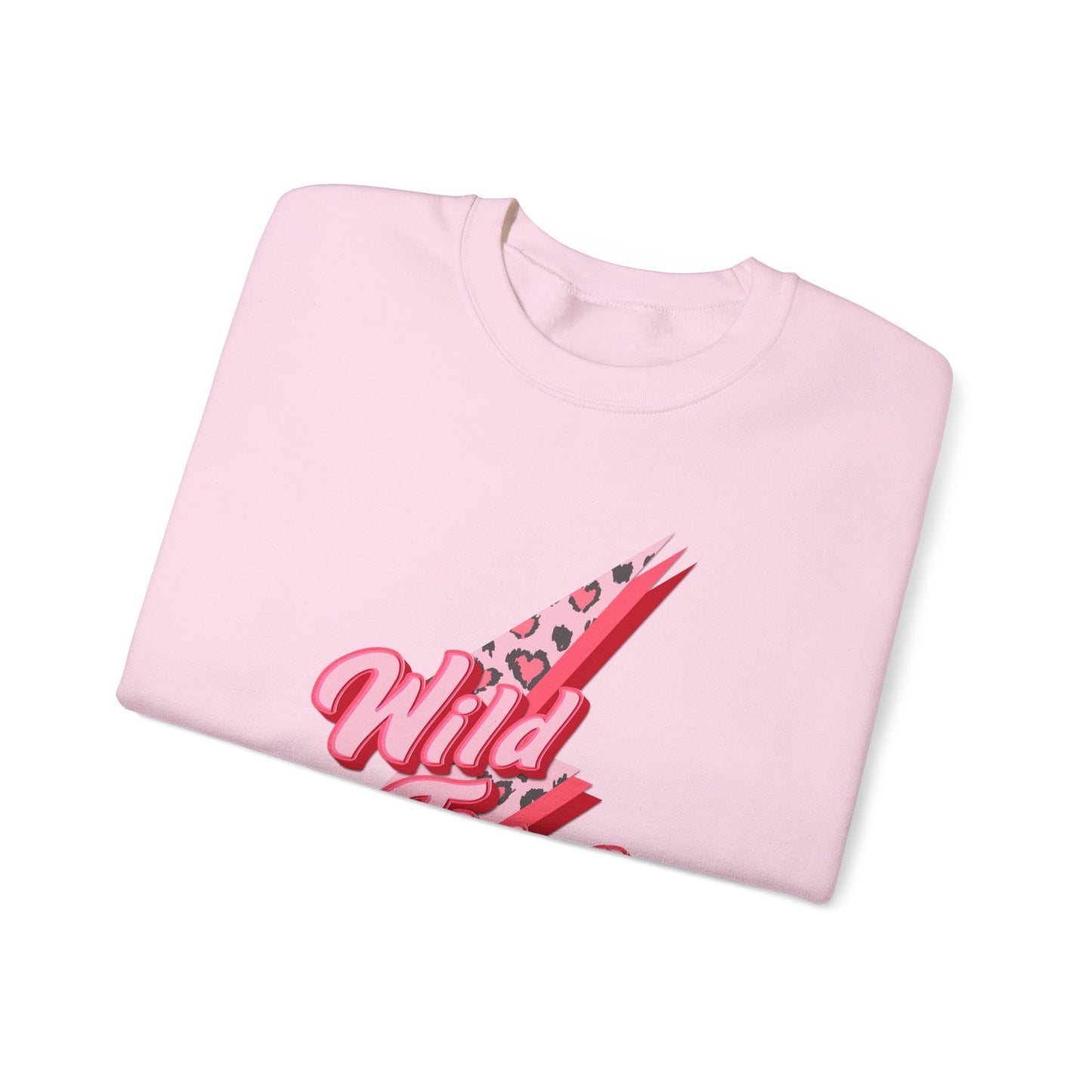 Wild Thing You Make My Heart Sing Sweatshirt