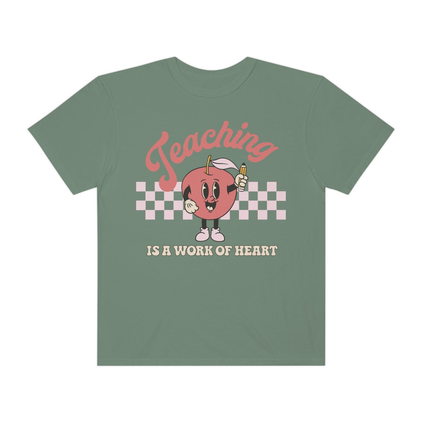 Teaching Is A Work Of Heart Shirt