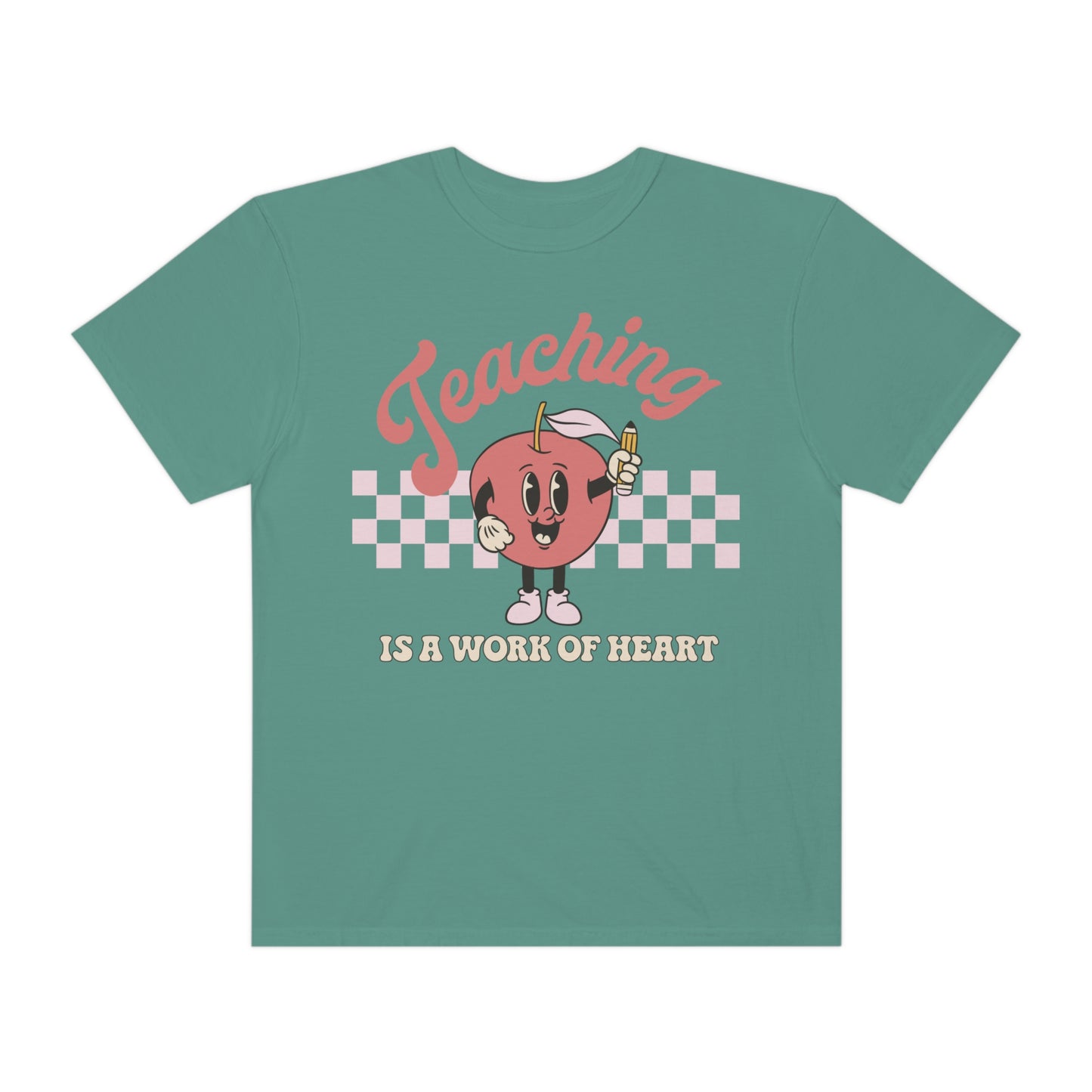 Teaching Is A Work Of Heart Shirt