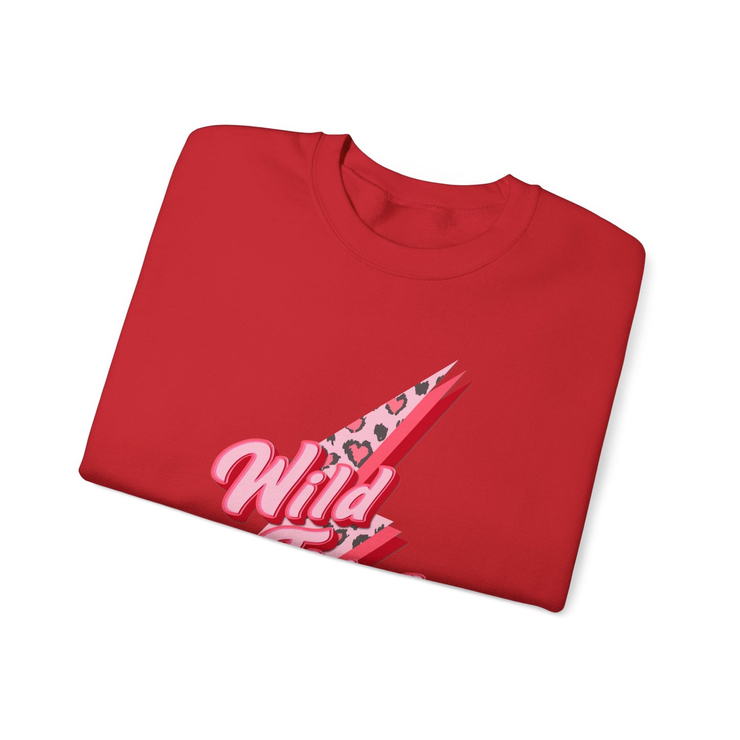 Wild Thing You Make My Heart Sing Sweatshirt