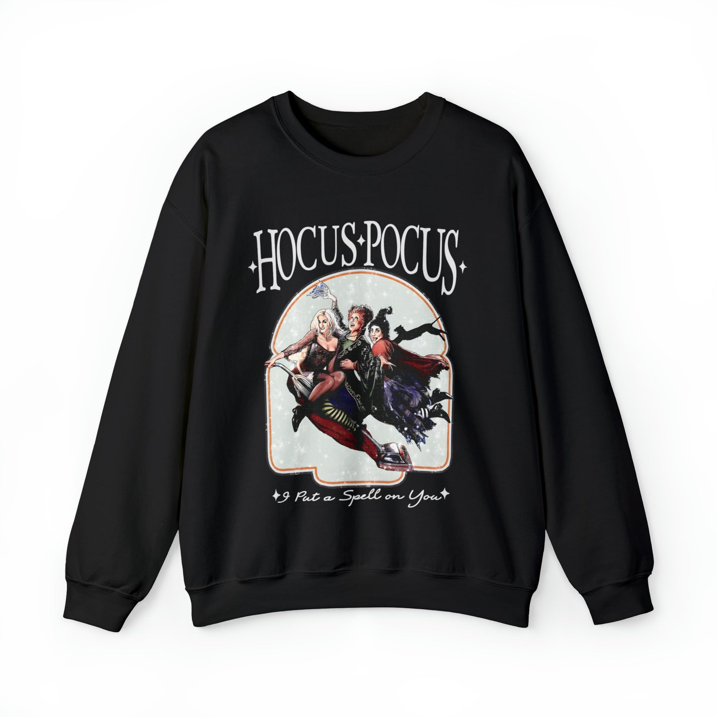 Hocus Pocus I Put A Spell On You Sweatshirt