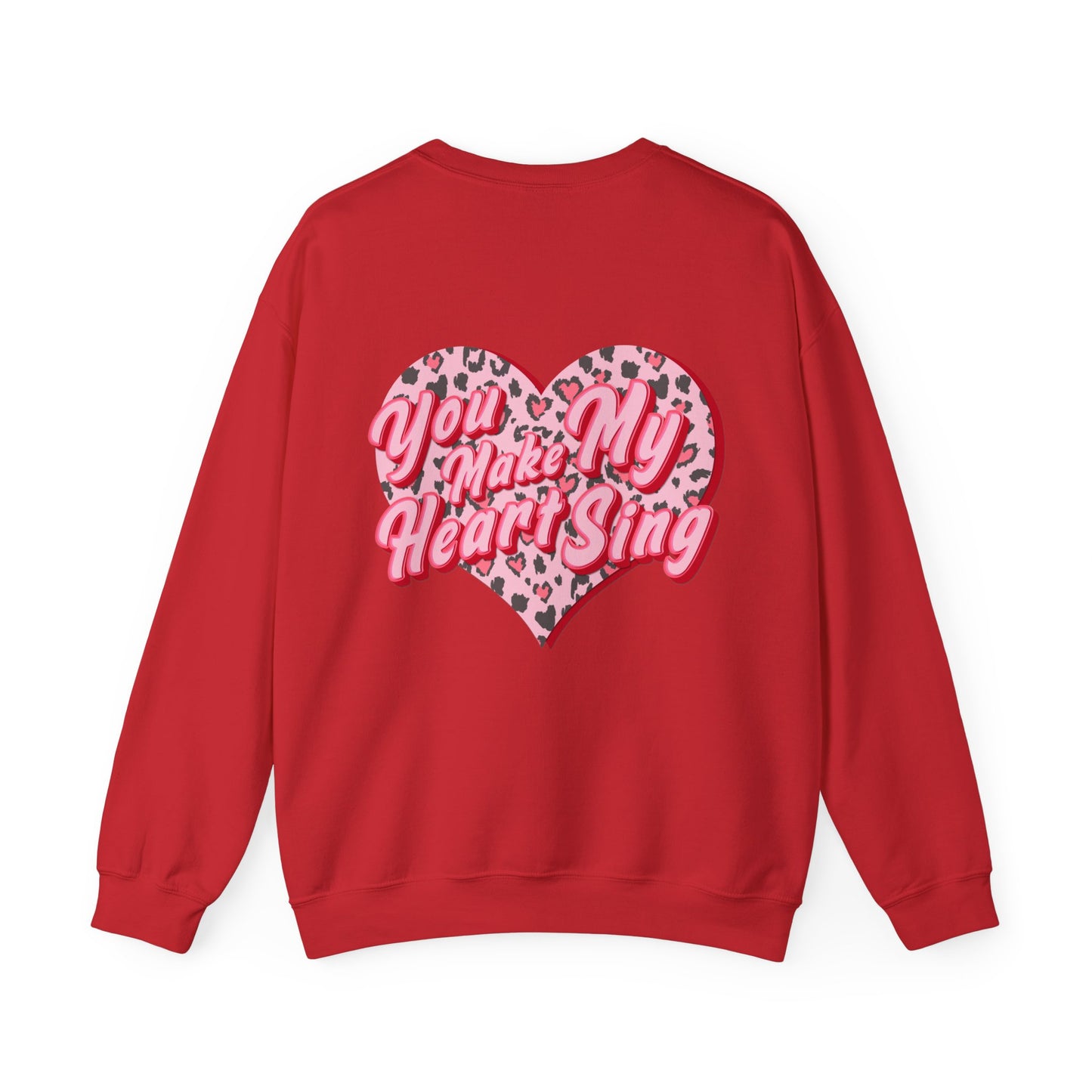 Wild Thing You Make My Heart Sing Sweatshirt