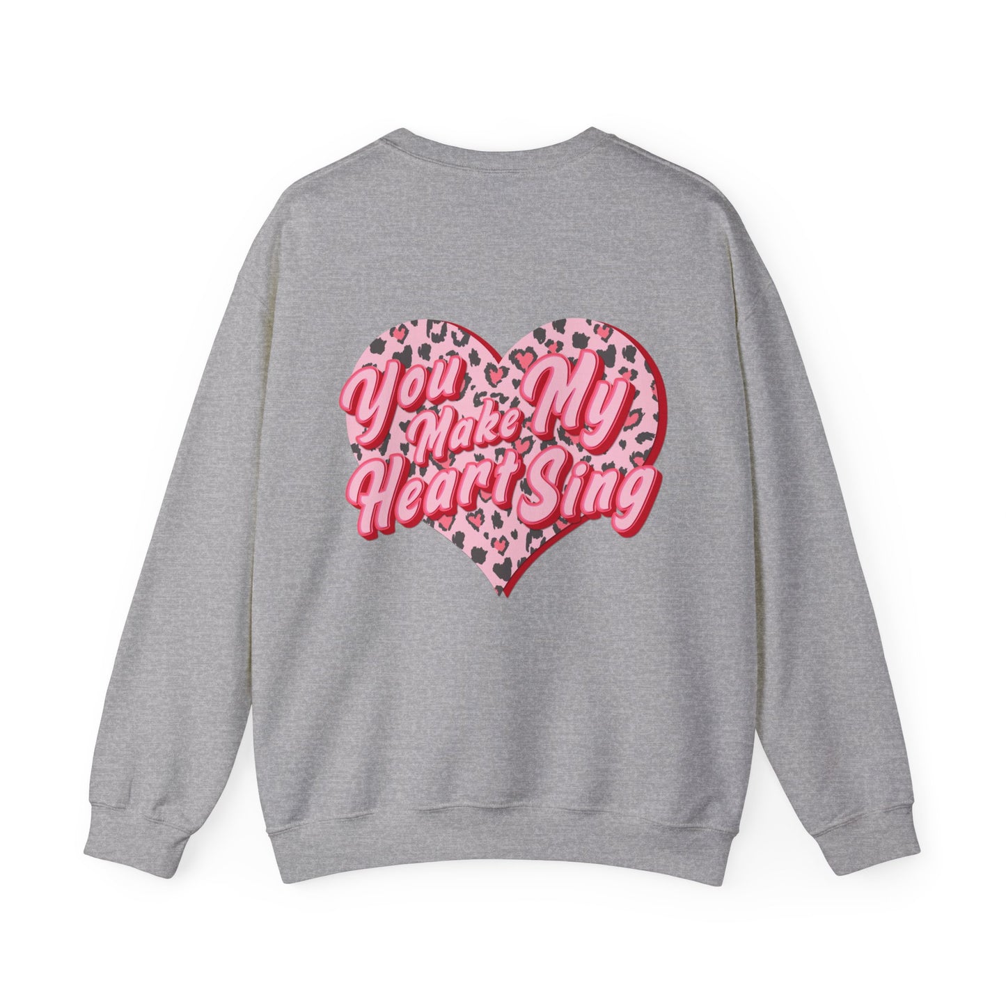 Wild Thing You Make My Heart Sing Sweatshirt