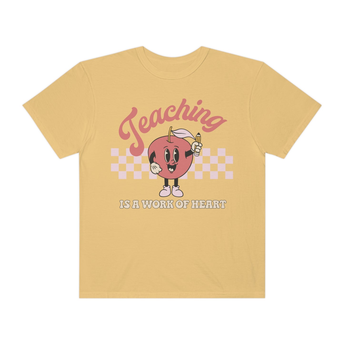 Teaching Is A Work Of Heart Shirt