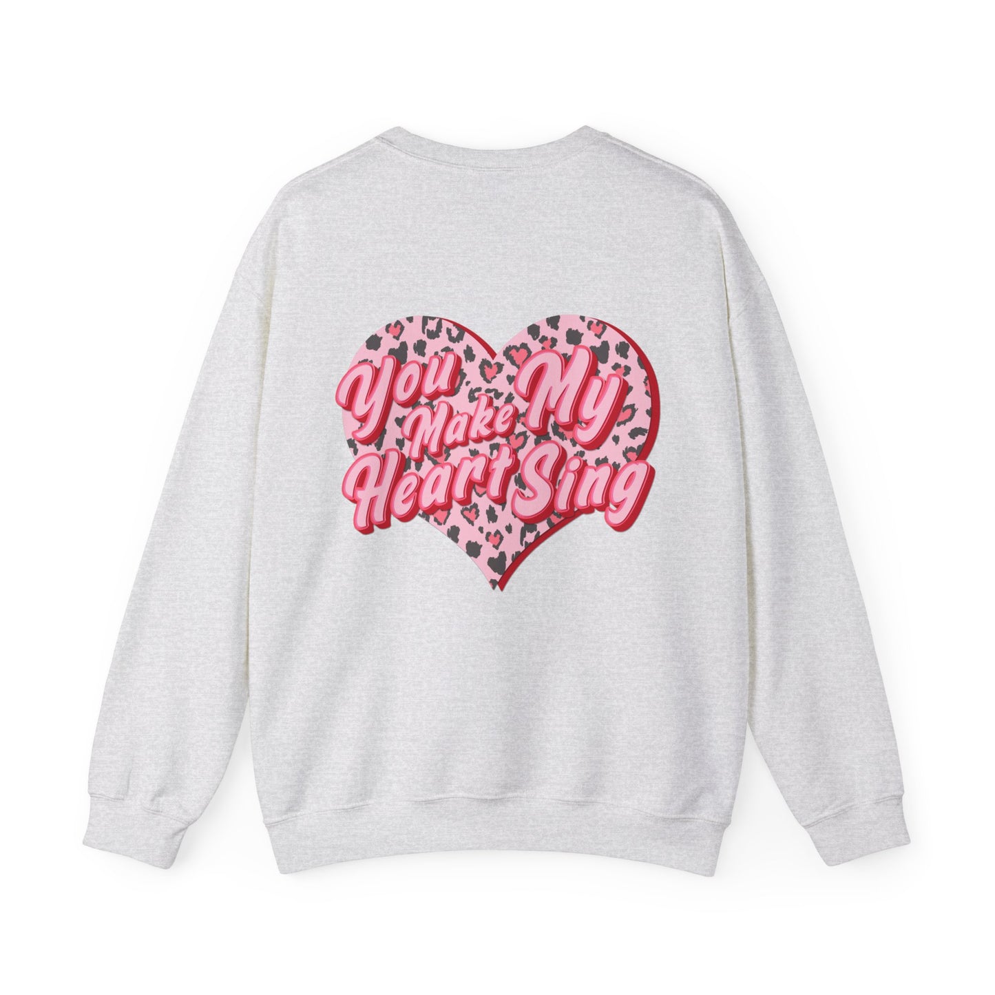 Wild Thing You Make My Heart Sing Sweatshirt