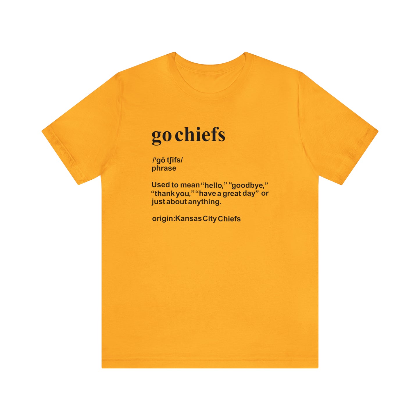 Chiefs Definition Shirt