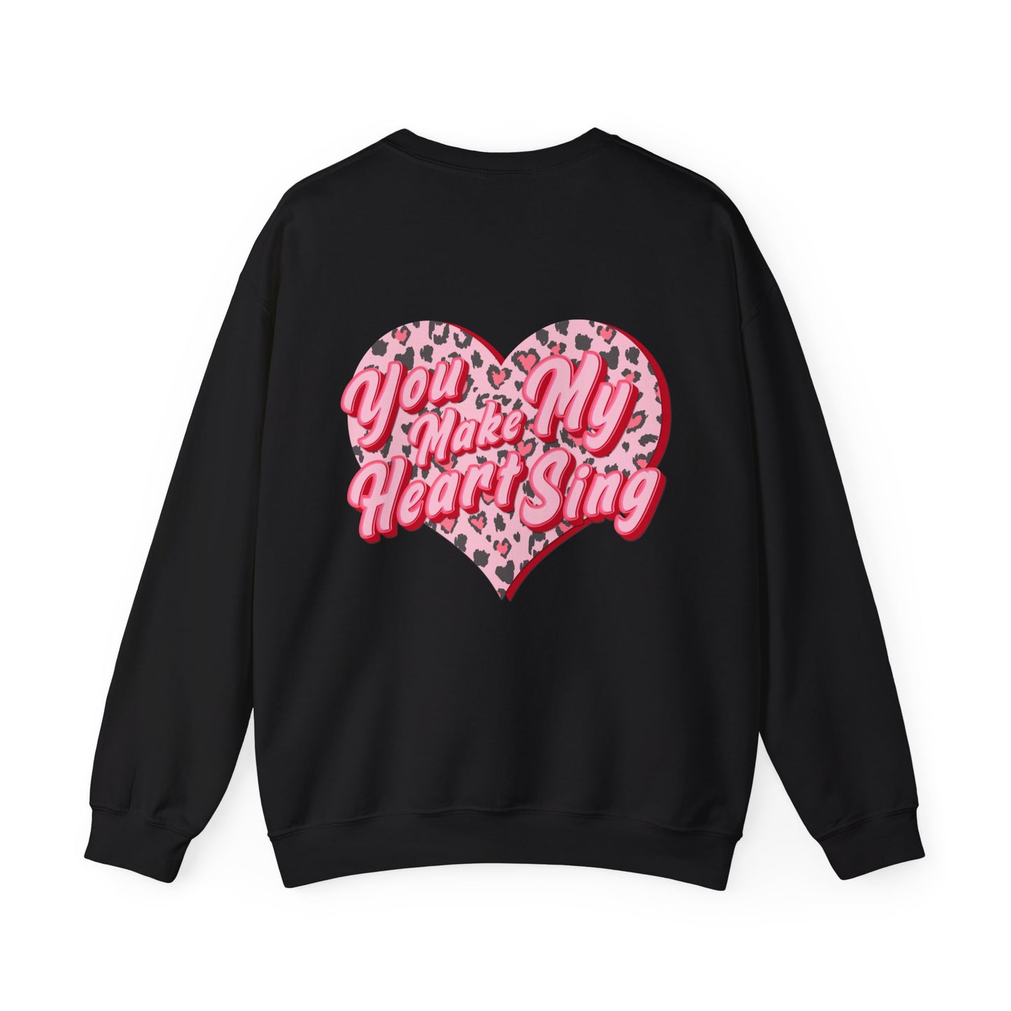 Wild Thing You Make My Heart Sing Sweatshirt