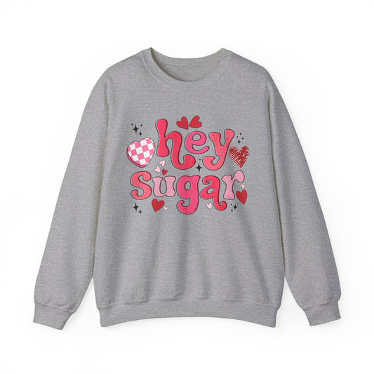 Hey Sugar Sweatshirt