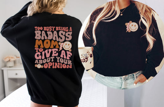 Badass Mom Sweatshirt