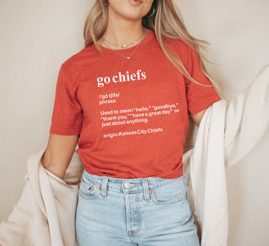 Chiefs Definition Shirt